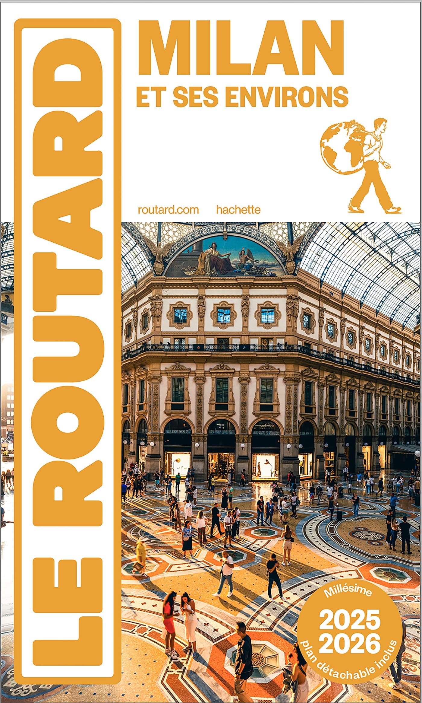 Guide du Routard Milan et ses environs 2025/26