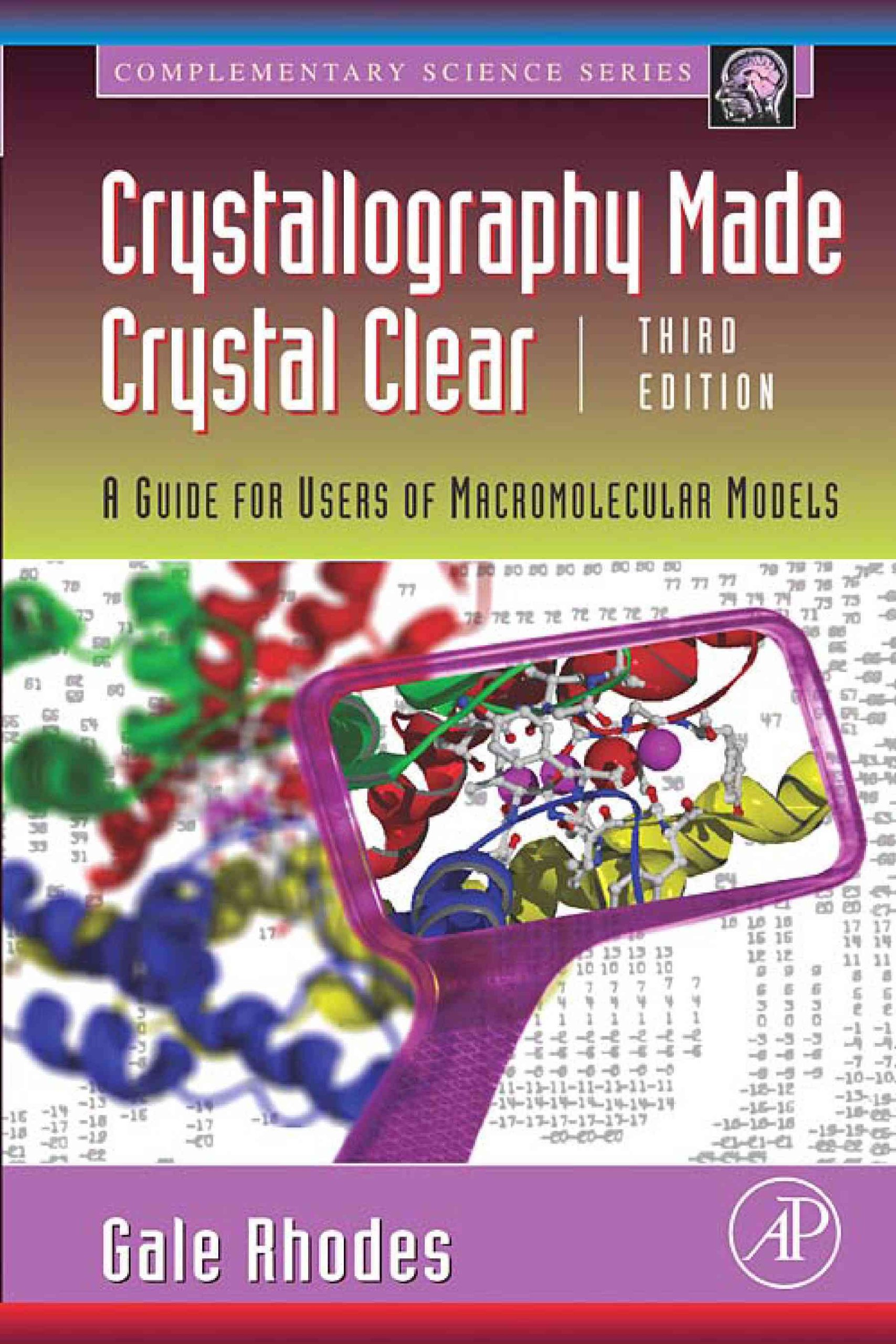 Crystallography Made Crystal Clear: A Guide for Users of