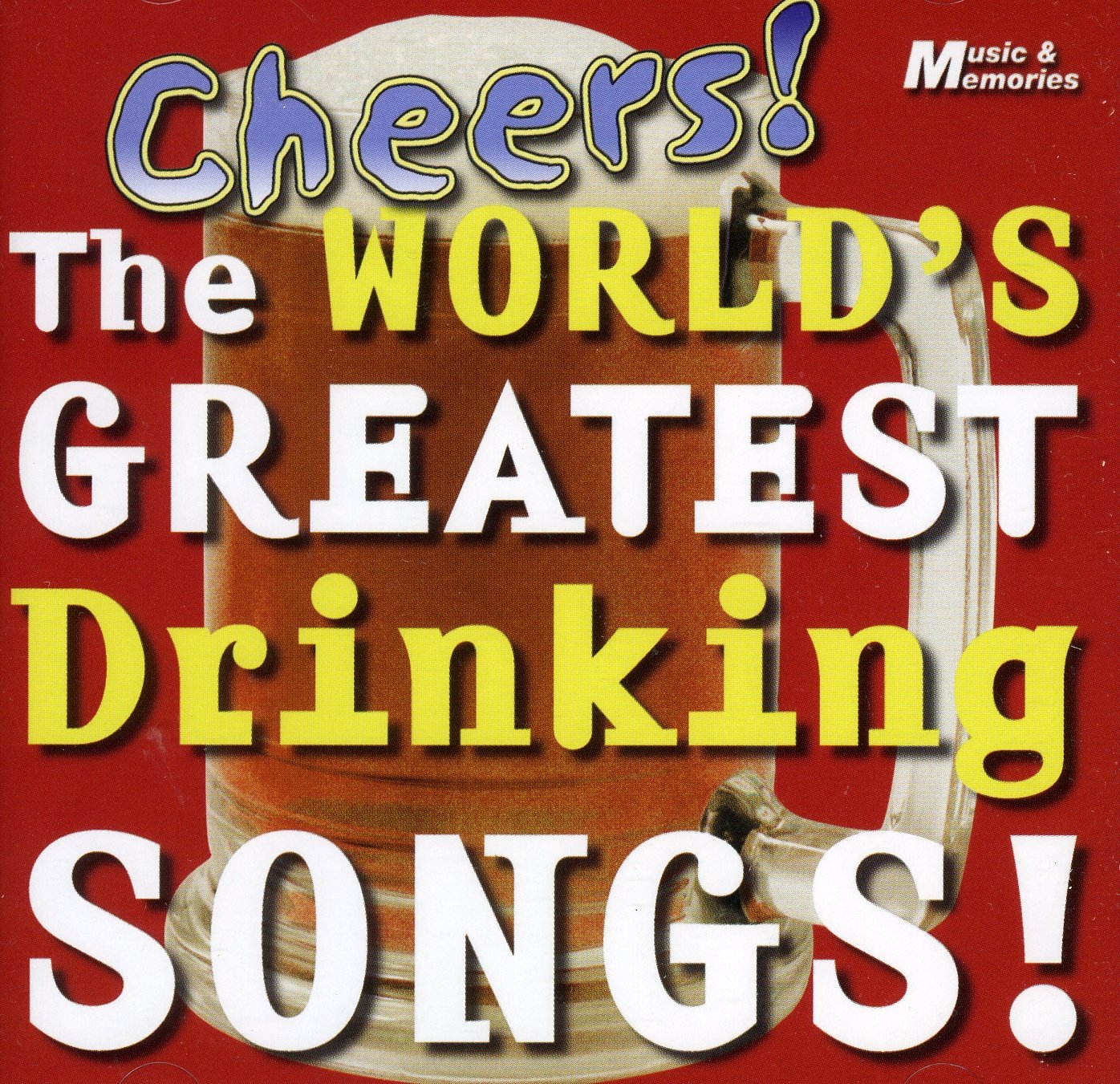 CHEERS THE WORLDïS GREATEST DRINKING SONGS Music