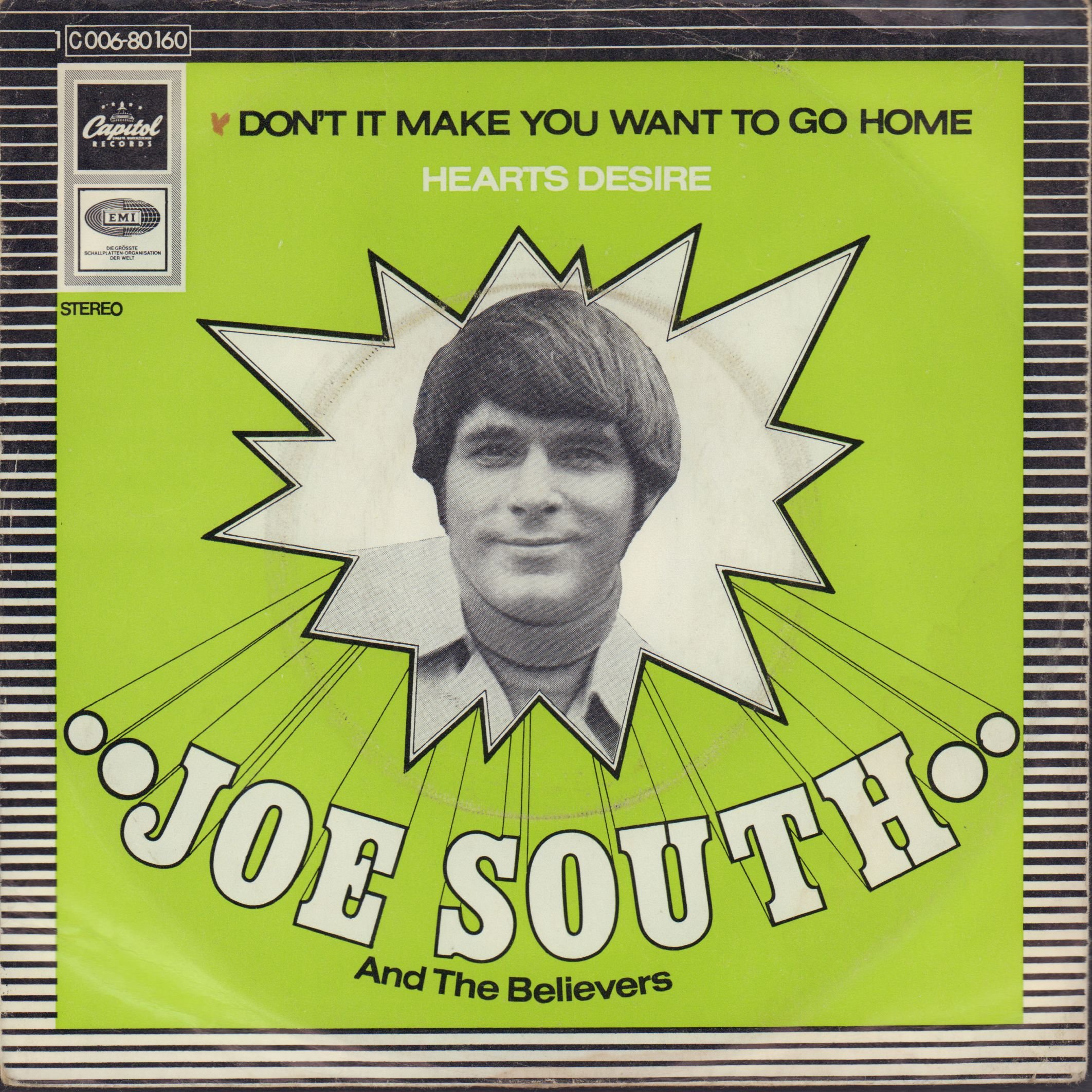 Don't It Make You Wanna Go Home / Hearts Desire - Joe South And The Believers 45