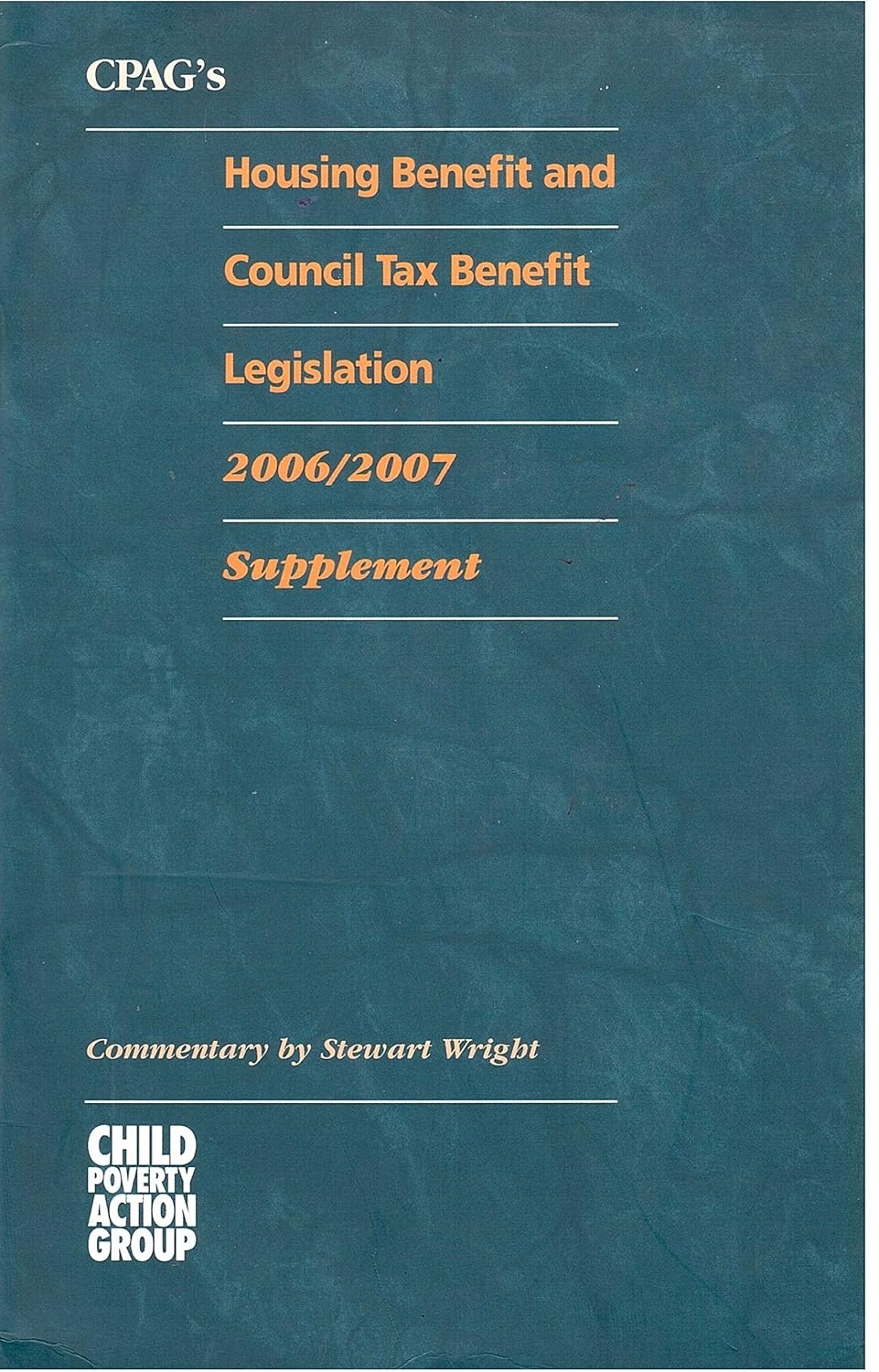 CPAG's Housing Benefit and Council Tax Benefit Legislation Supplement
