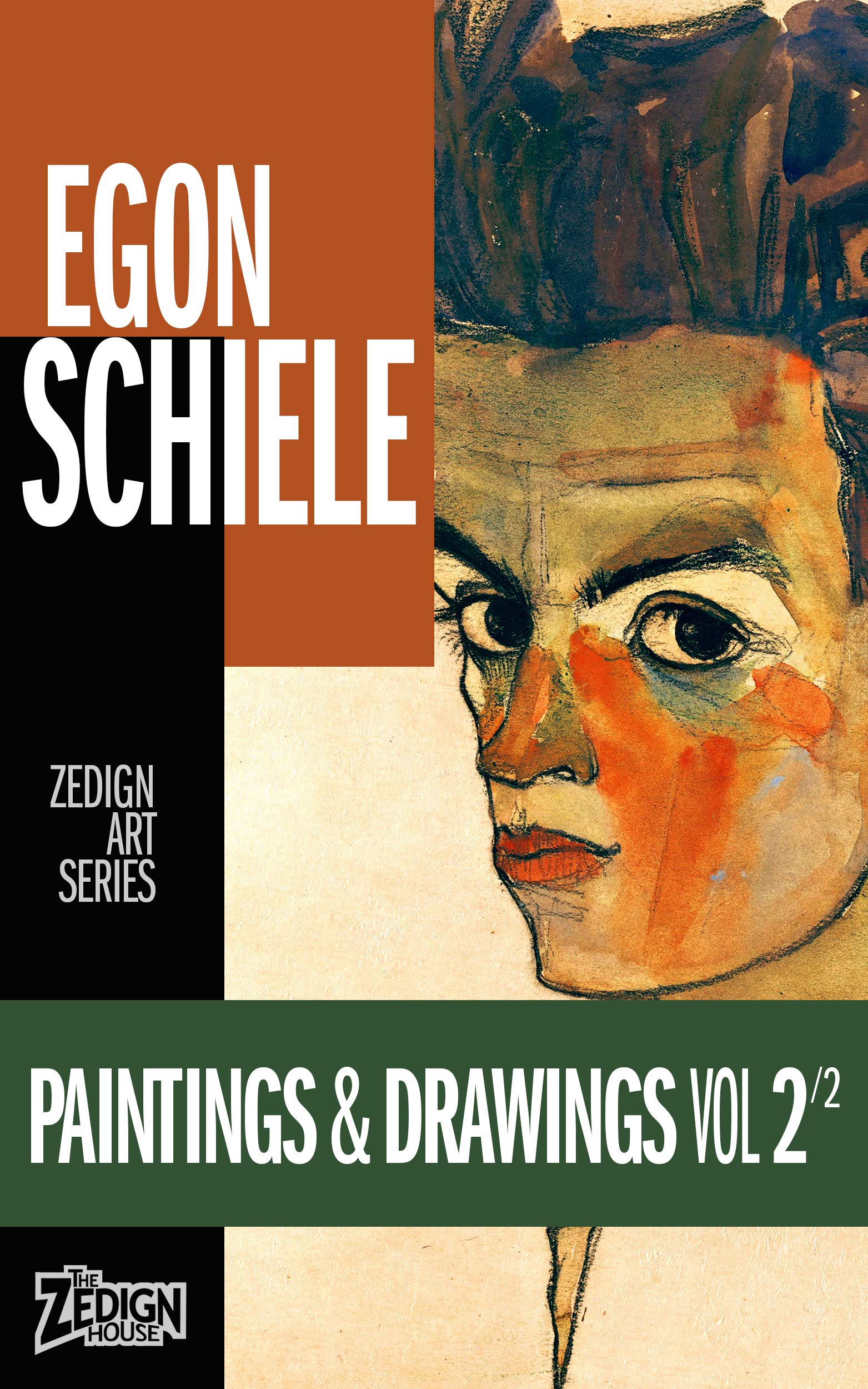 Egon Schiele Paintings & Drawings Vol 2 Zedign Art Series livre d'art en anglais