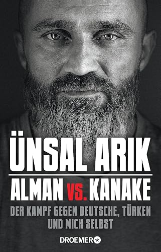 Alman vs. Kanake: Der Kampf gegen Deutsche, Türken und mich selbst | Die wahre Geschichte eines Boxers