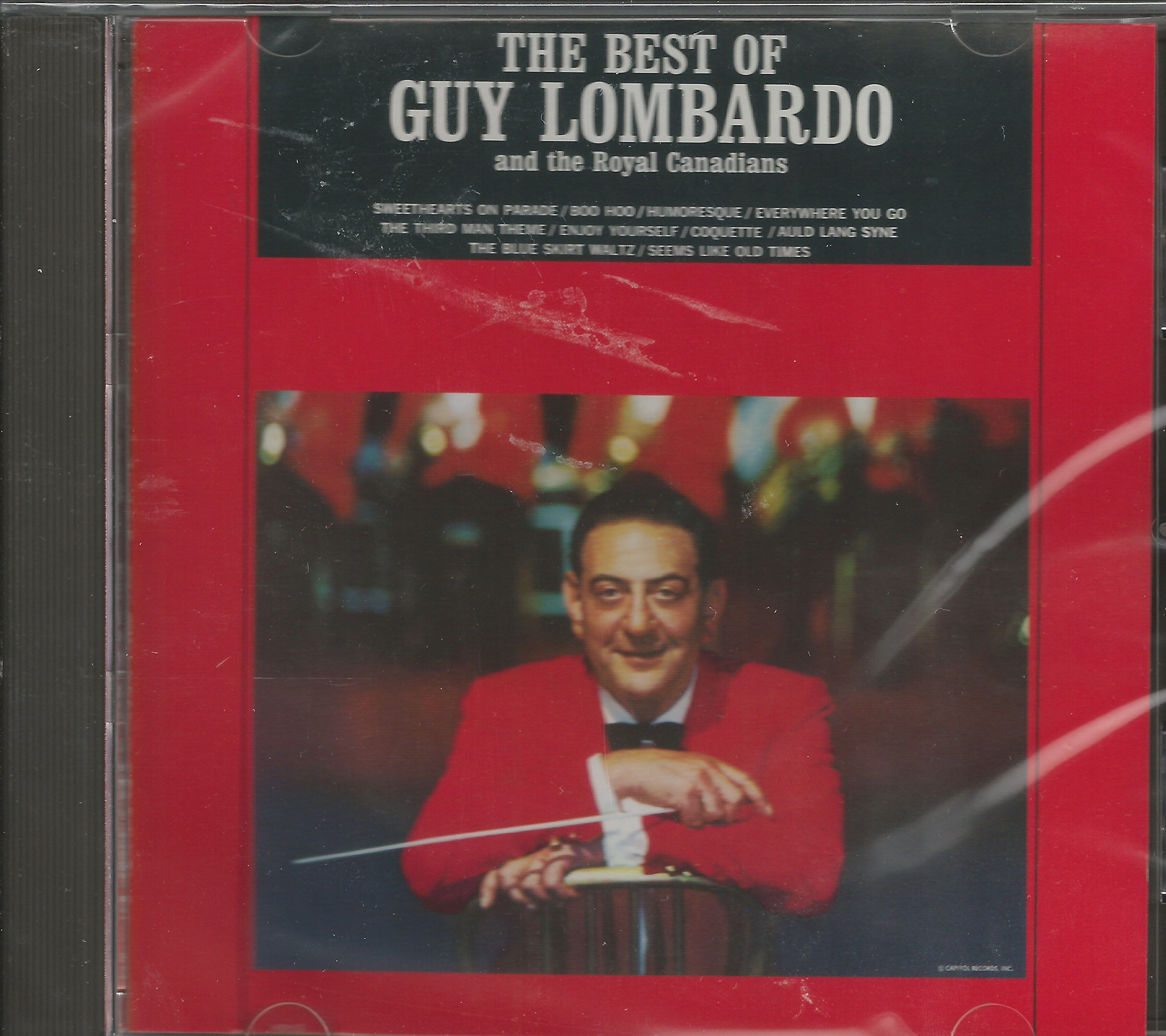 Guy Lombardo - Best of Guy Lombardo and His Royal Canadians