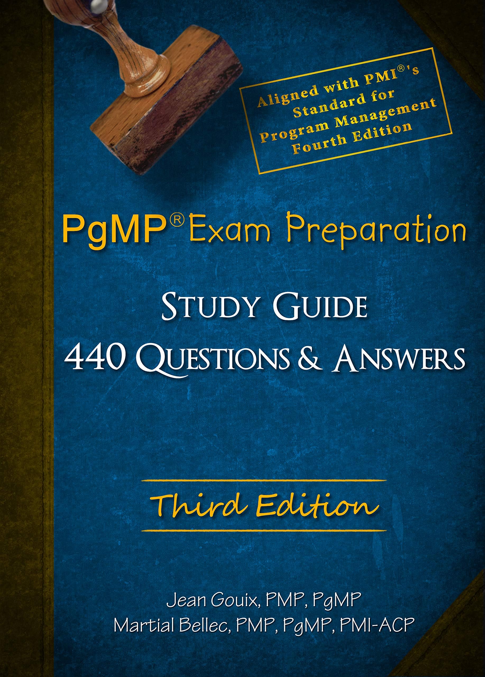 PgMP® Exam Preparation and Study Guide - Third Edition