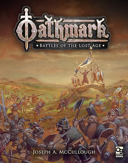 Oathmark: Battles of the Lost Age