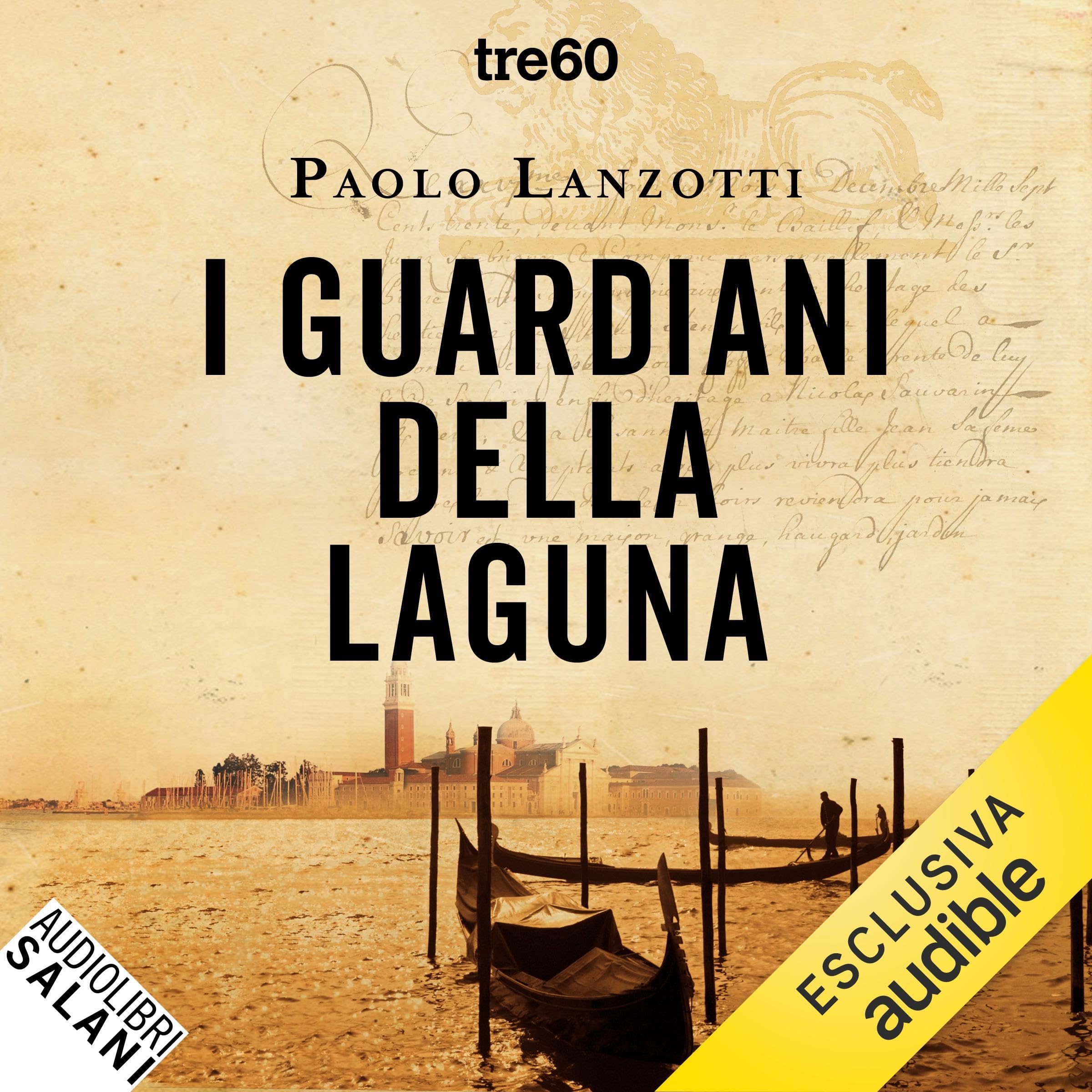 I guardiani della laguna: Le indagini di Marco Leon, Vol.1