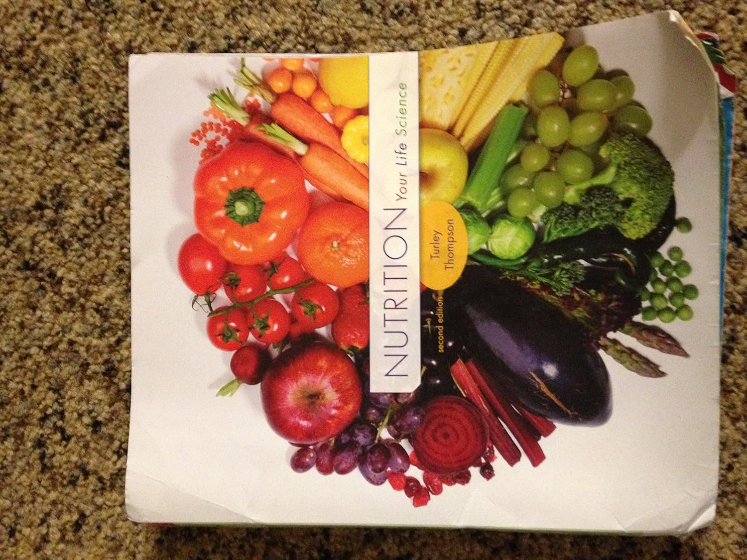 Nutrition Your Life Science by Turley, Jennifer