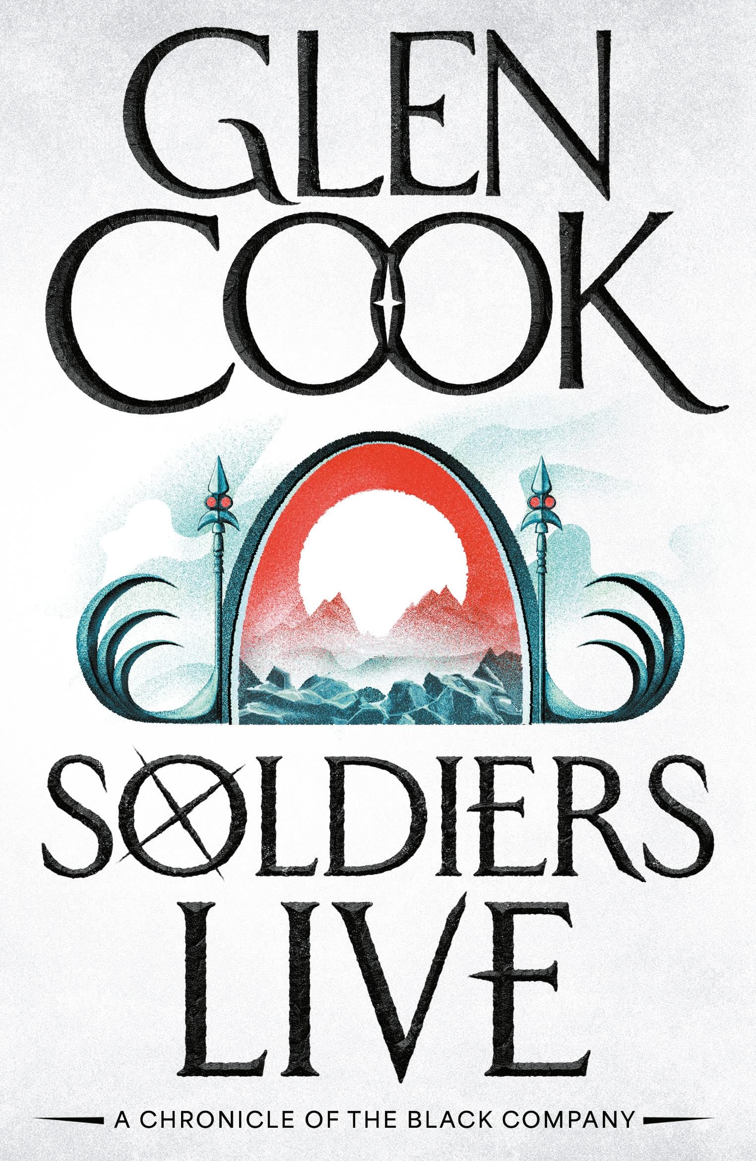 Soldiers Live by Glen Cook (Paperback Book)