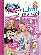 Il libro creativo. Maggie & Bianca. Fashion Friends. Con adesivi. Ediz. a colori Copertina flessibile=48 pagine