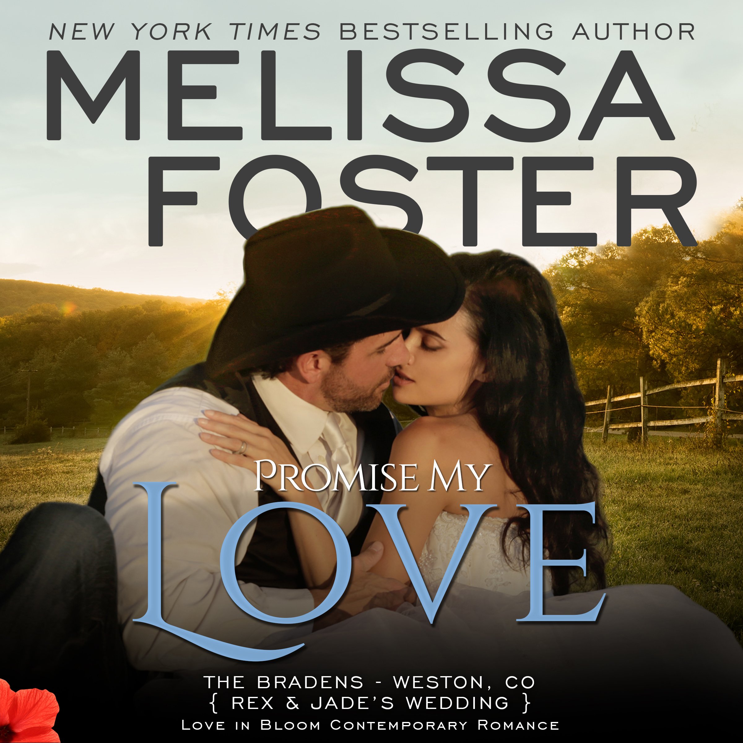 Cover art for Promise My Love (Love in Bloom: The Bradens)