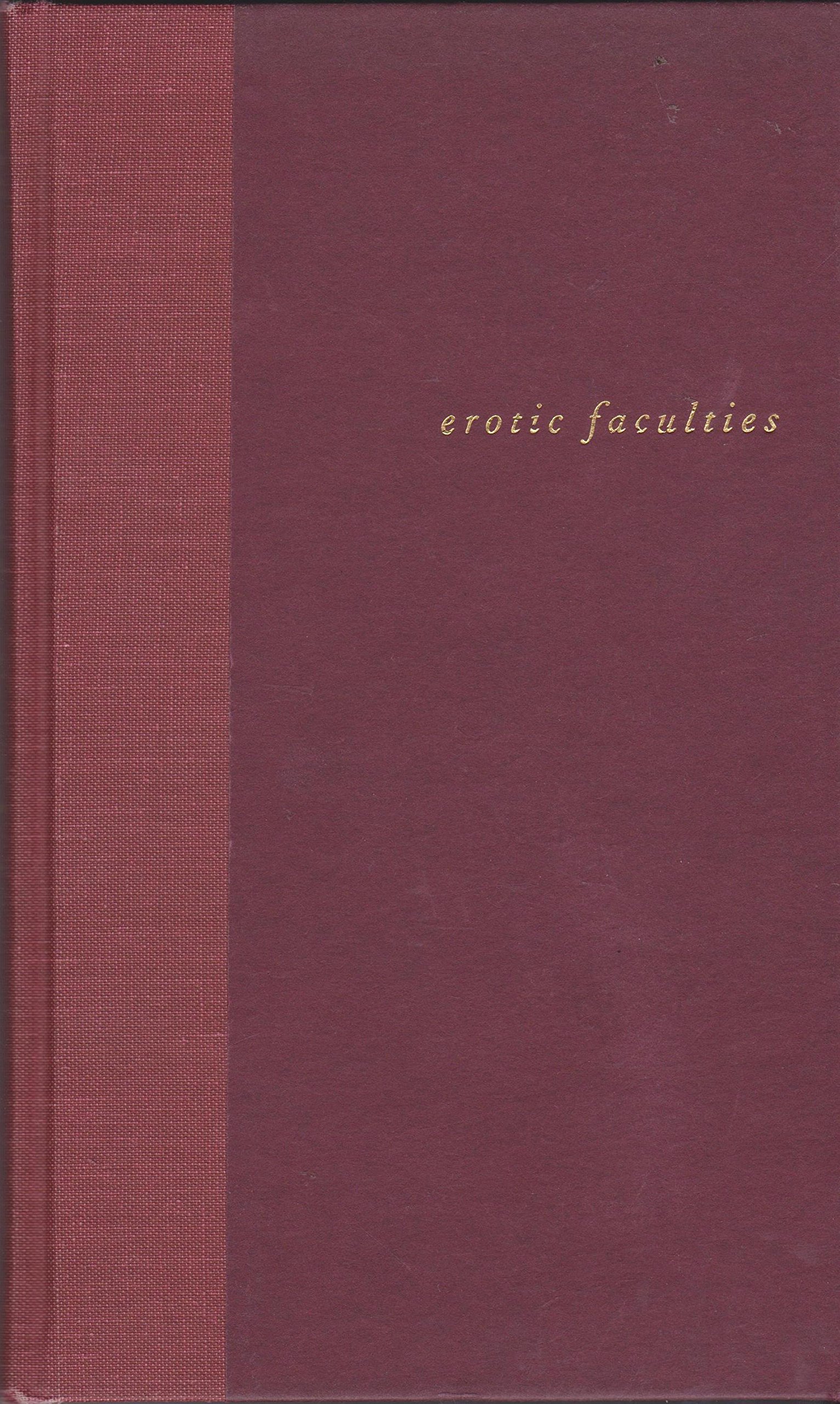 Erotic Faculties