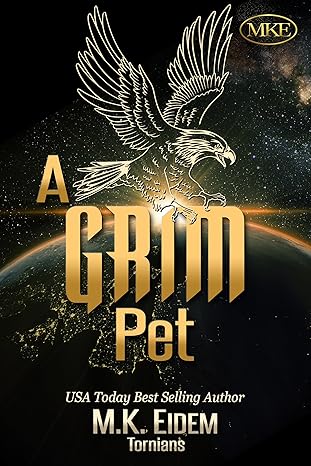 A Grim Pet (Tornians Book 6) - Kindle edition by Eidem, M.K.. Romance ...
