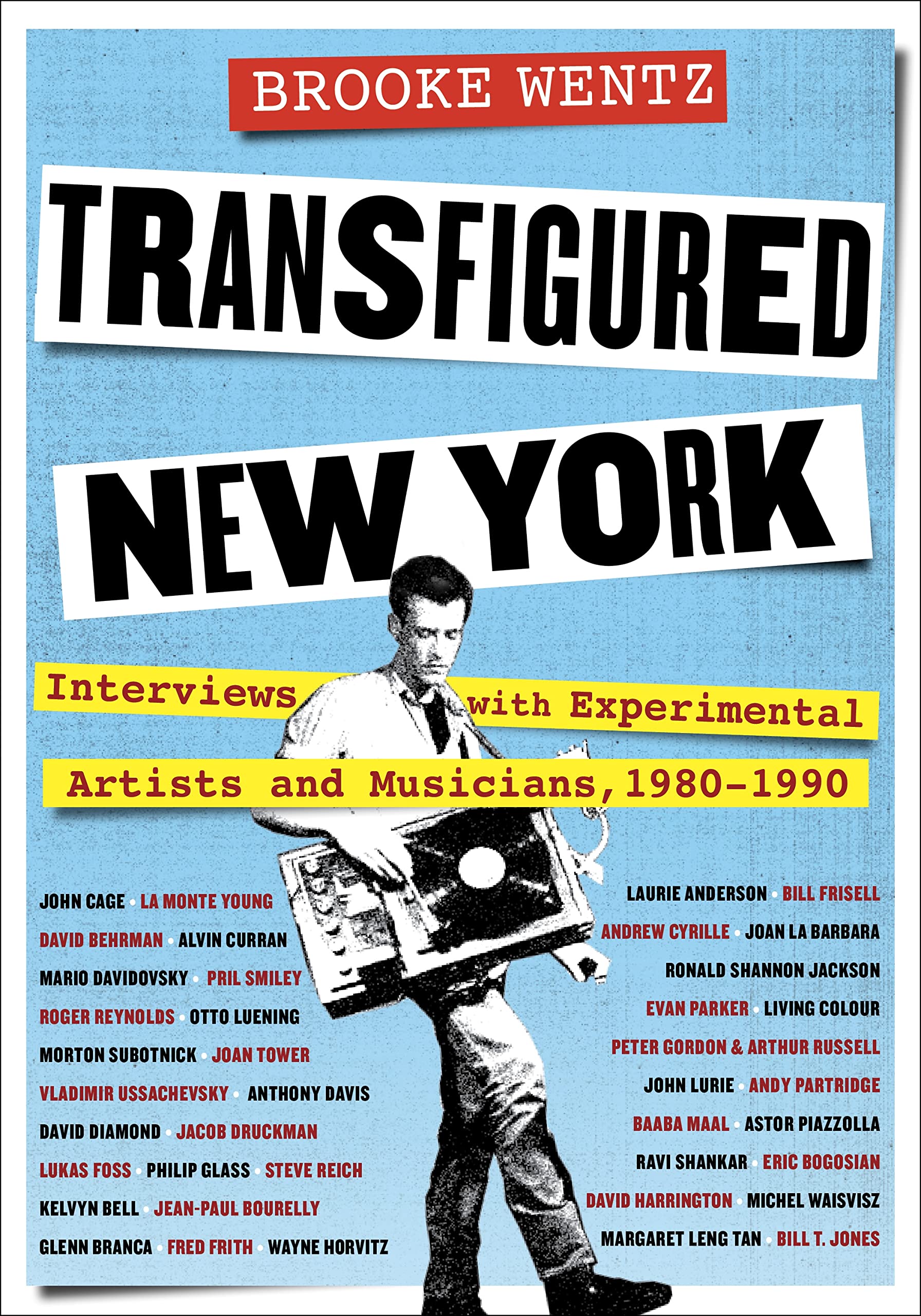 Transfigured New York temoignages poignants artistes musique underground