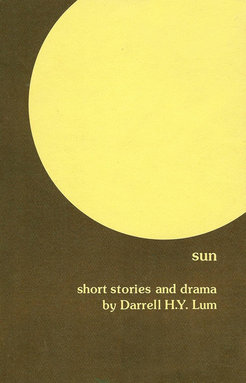 Sun Short Stories and Drama Lum, Darrell H.Y. 9780910043021 Amazon