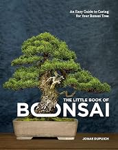 The Little Book of Bonsai: An Easy Guide to Caring for Your Bonsai Tree