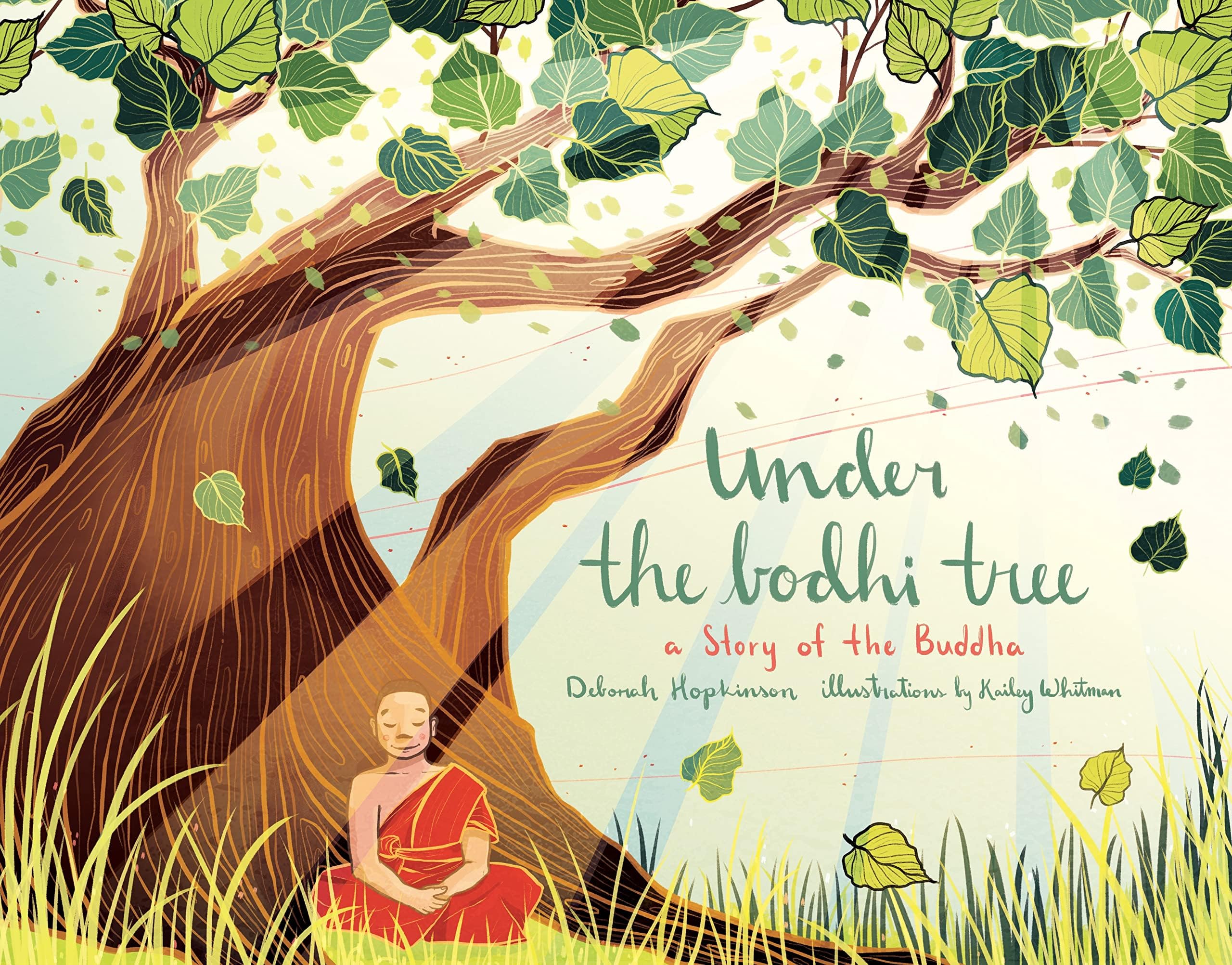 Under the Bodhi Tree: A Story of the Buddha Hardcover – Picture Book, September 1, 2018