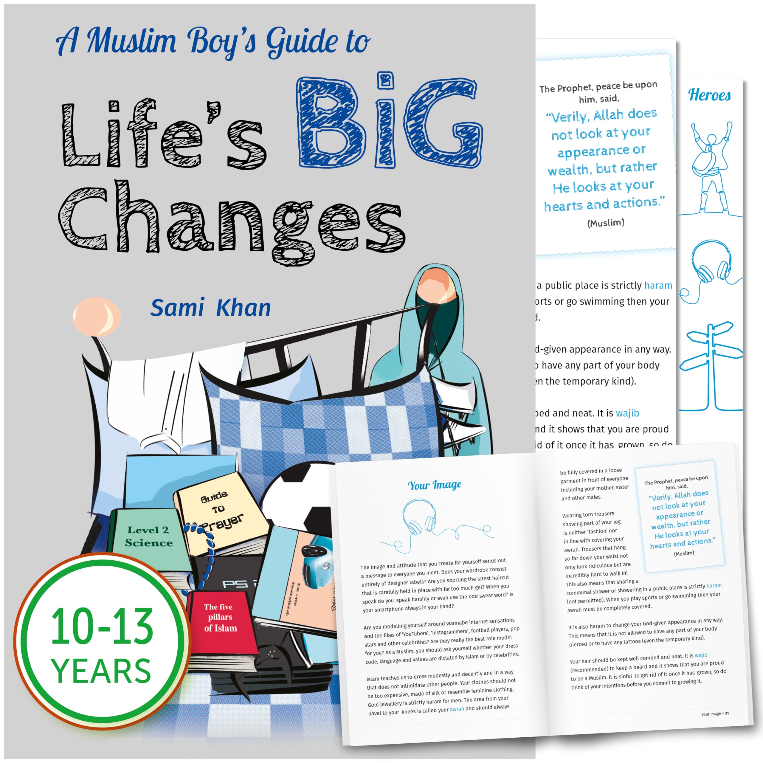 A Muslim Boy's Guide to Life's Big Changes