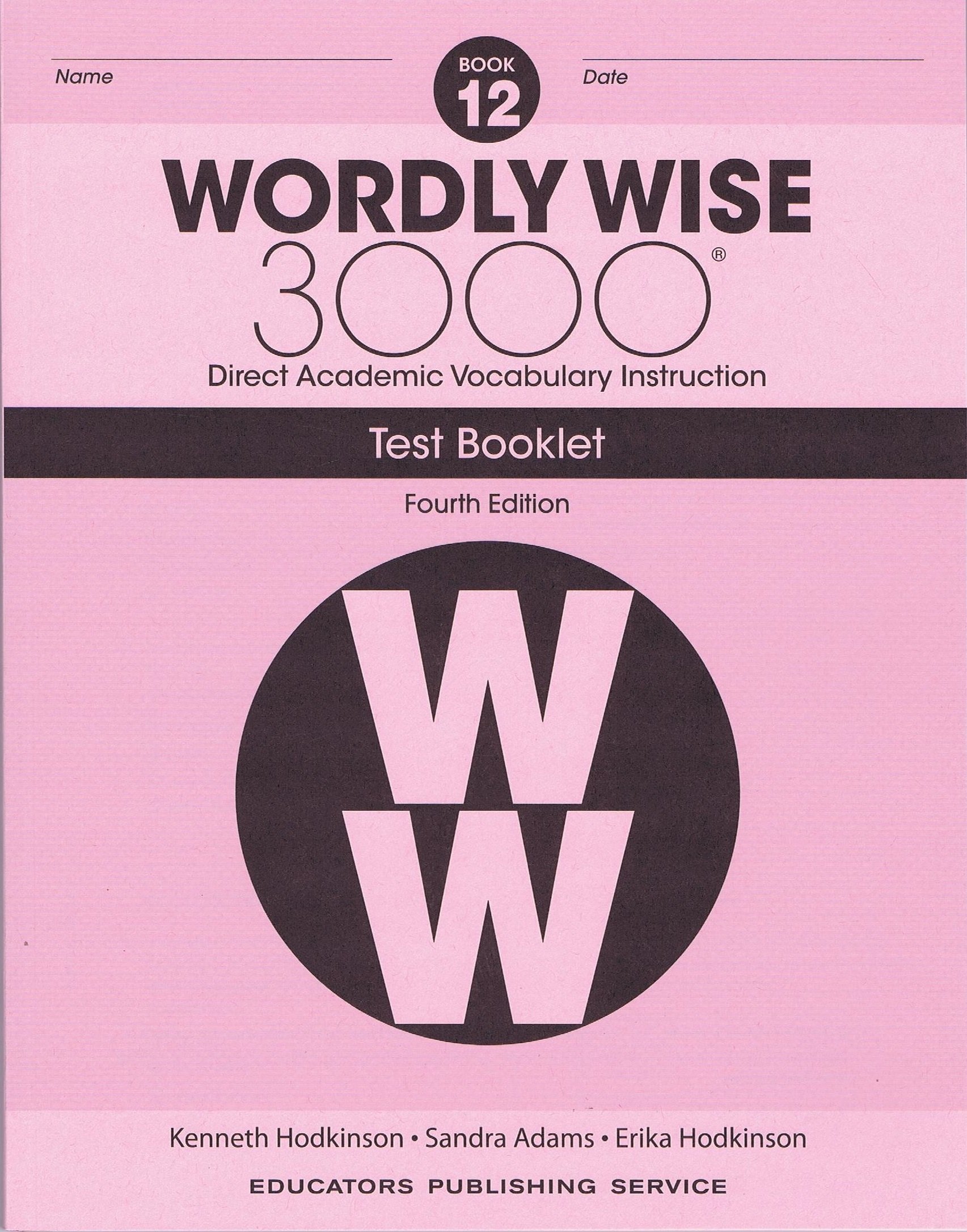 Wordly Wise, Grade 12 Test Booklet