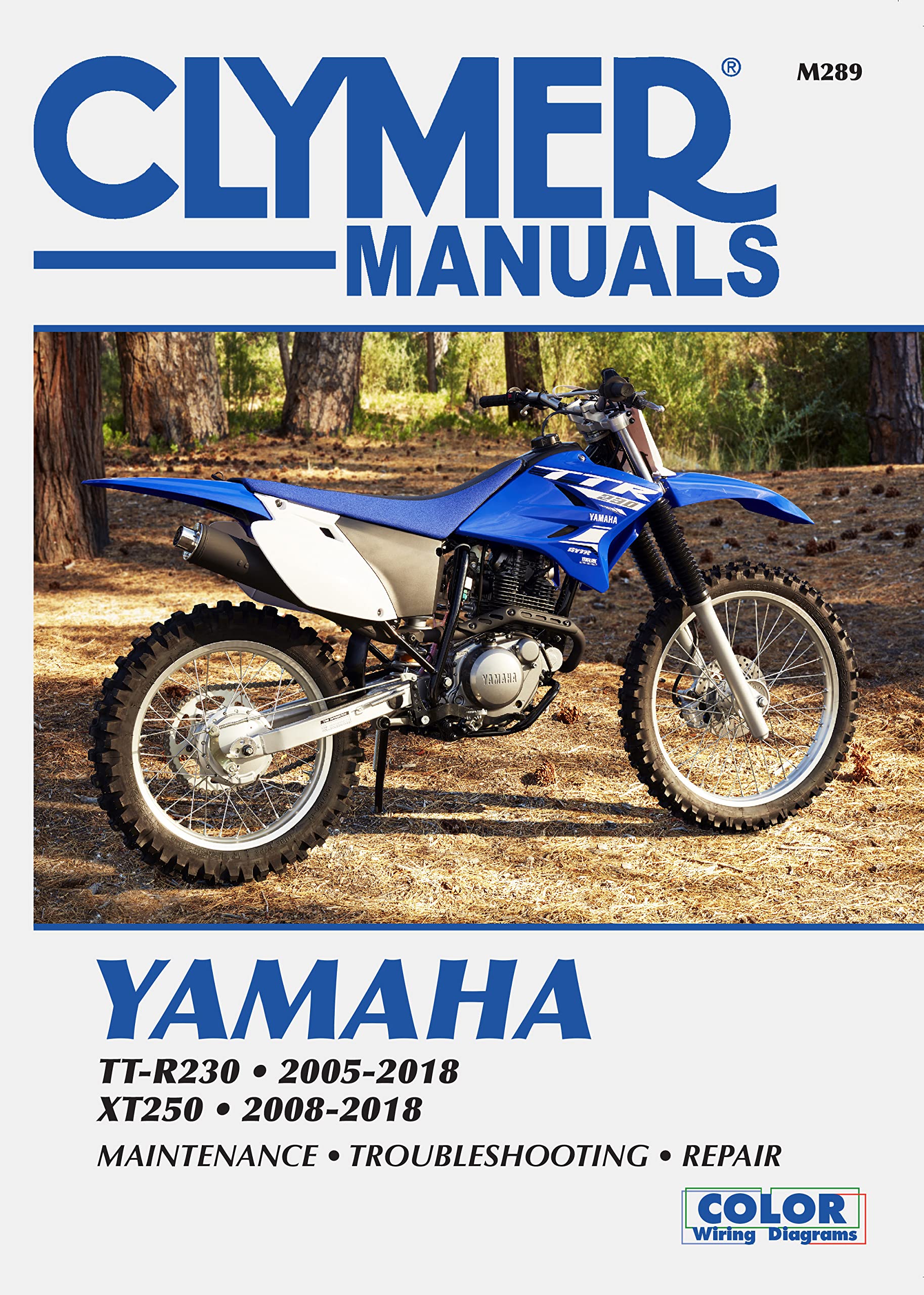 Yamaha TT-R30 and XT250 (2005 - 2018) Clymer Repair Manual by Haynes Publishing