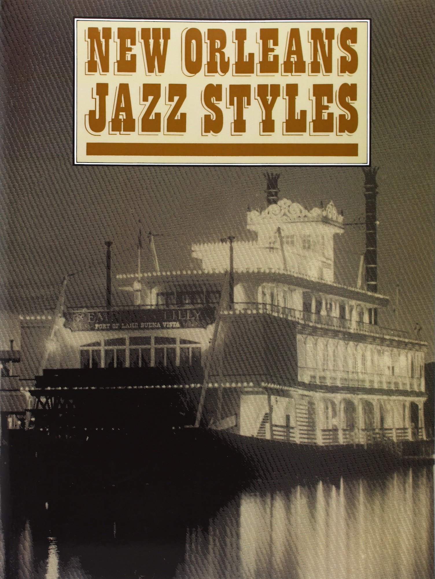 New Orleans Jazz Styles