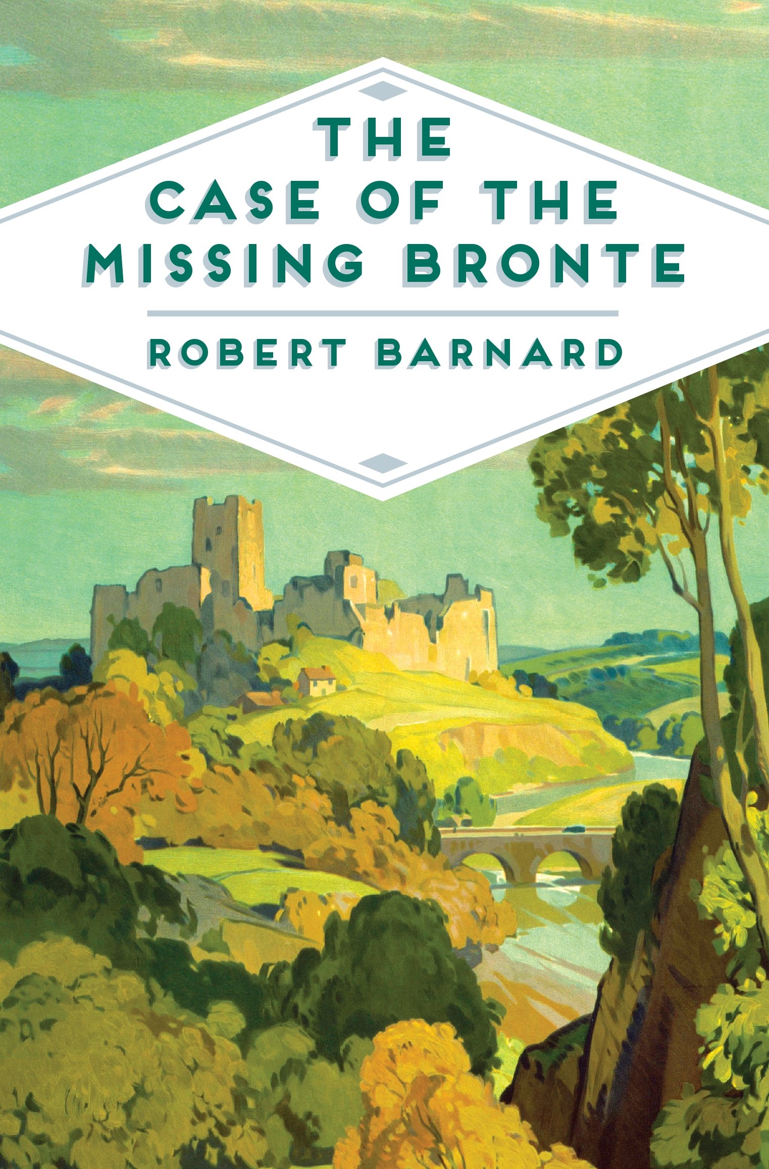The Case of the Missing Brontë (Pan Heritage Classics) By Robert Barnard