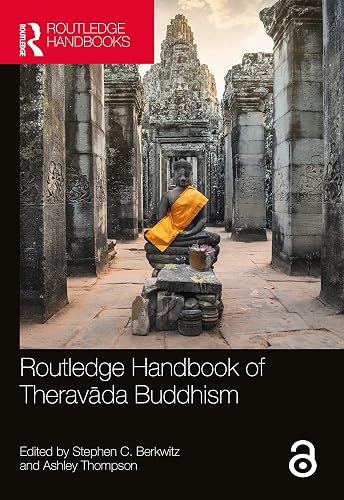 Routledge Handbook of Theravāda Buddhism