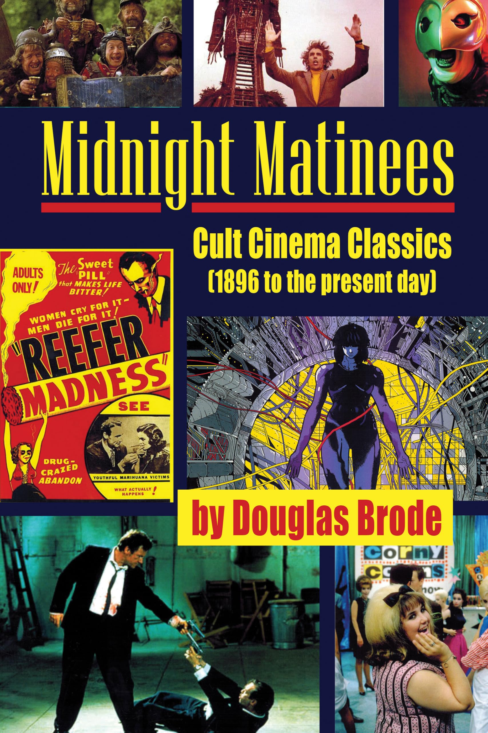 Midnight Matinees Cult Cinema Classics livre histoire du cinéma anglais