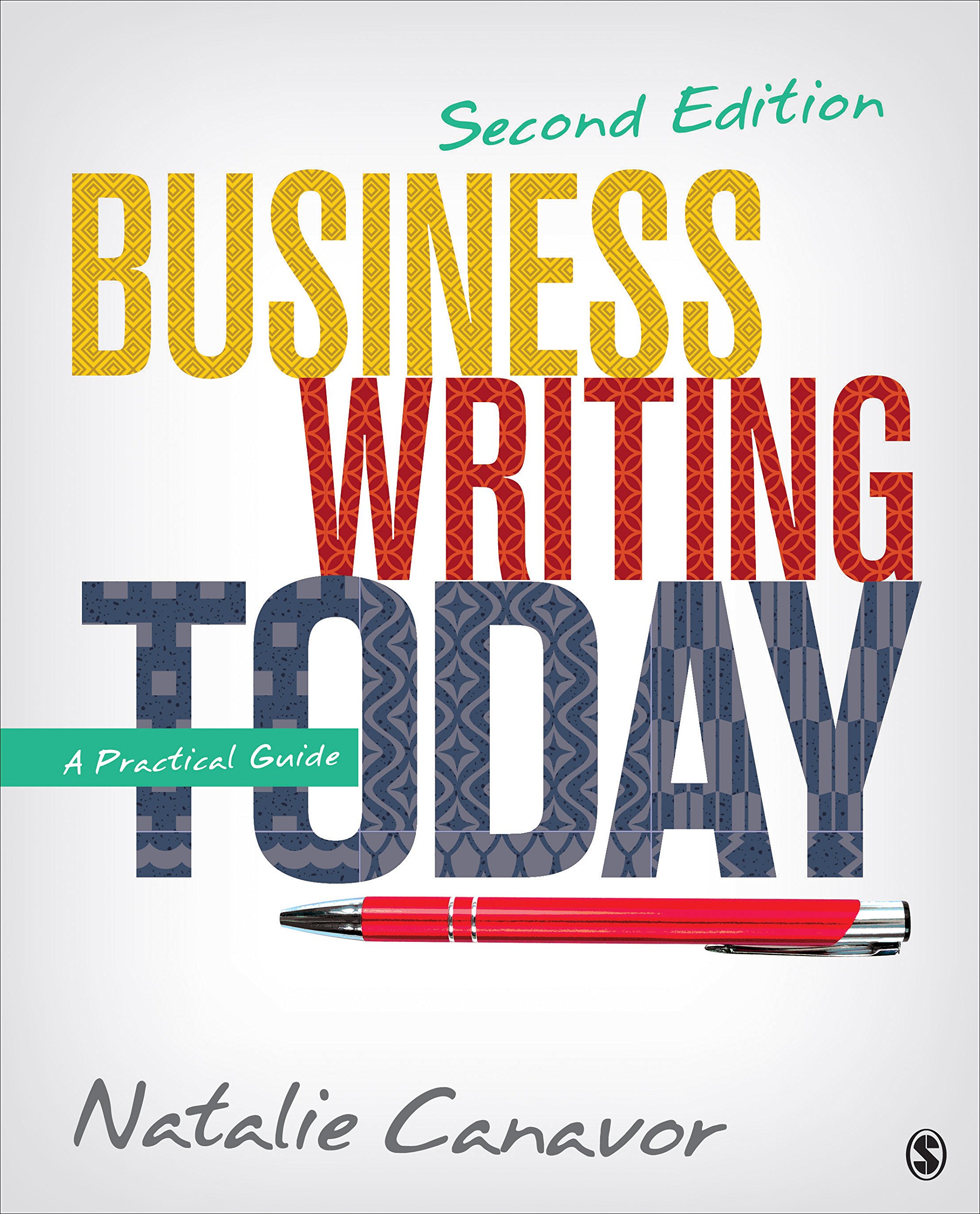 Business Writing Today: A Practical Guide