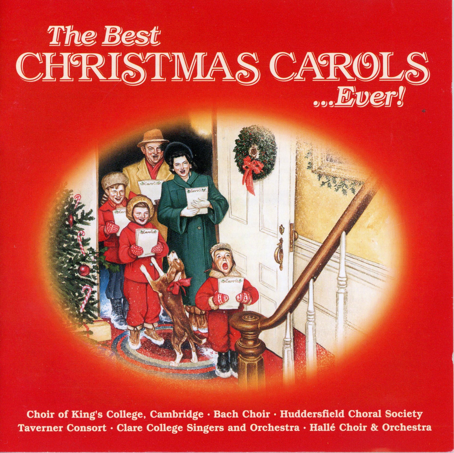 The Best Christmas Carols...Ever!