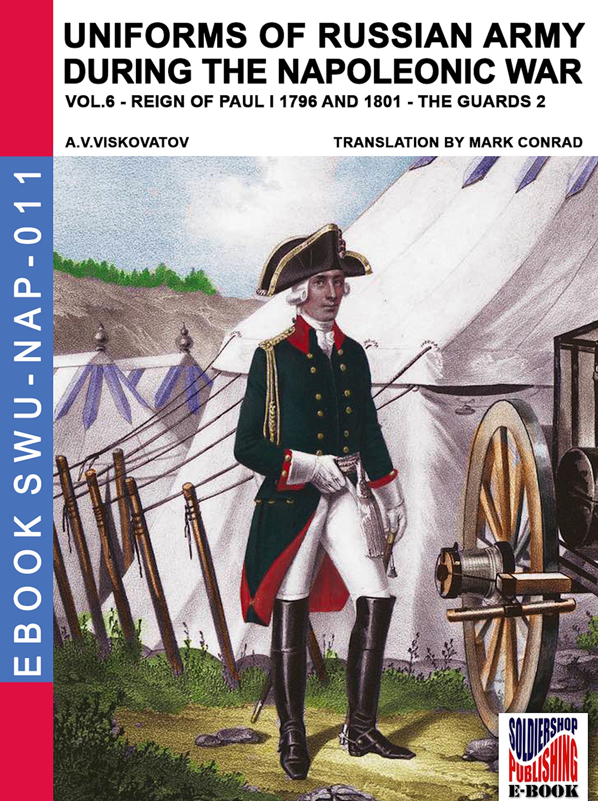 Uniforms of Russian army Napoleonic war guide uniformologie armée russe