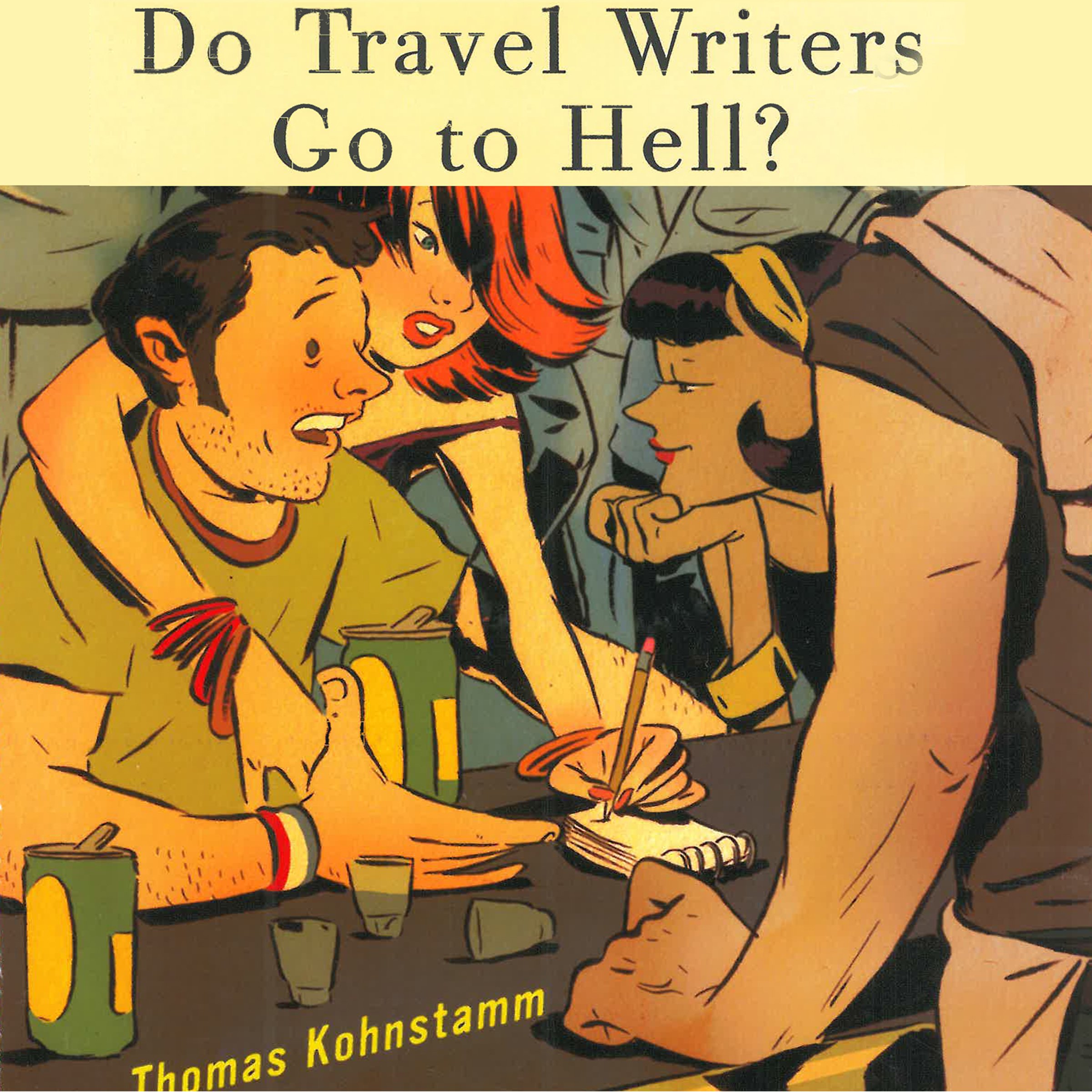 Cover art for Do Travel Writers Go to Hell?