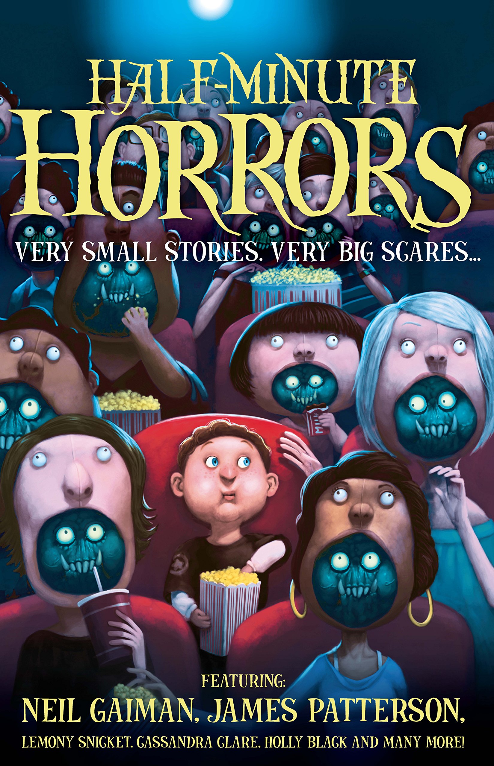 Half-Minute Horrors: A Scary Children's Horror Collection of Short Stories and Chilling Illustrations