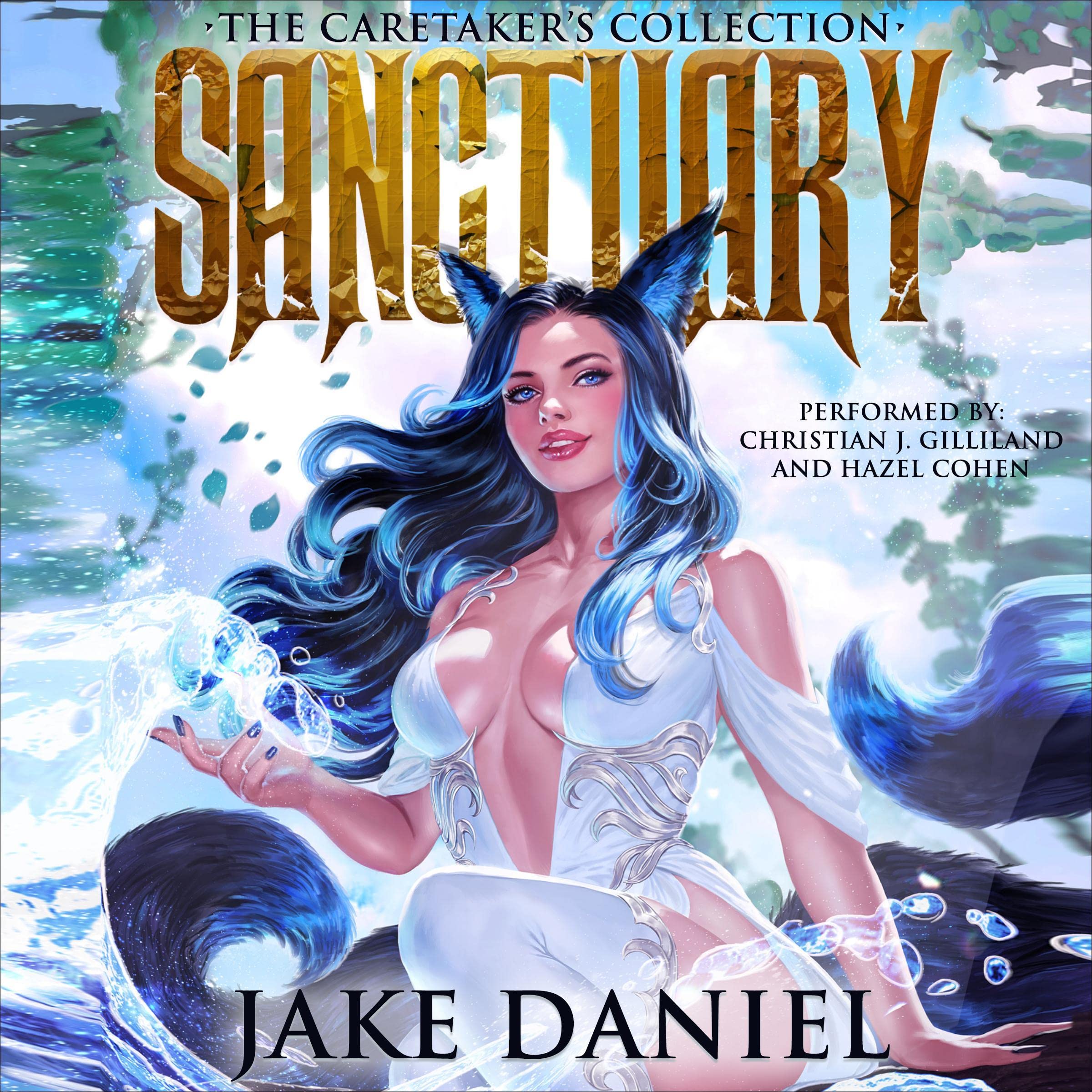Cover art for Sanctuary: The Caretaker’s Collection, Book One