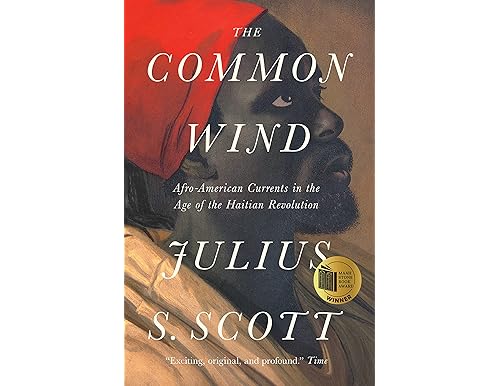 The Common Wind: Exploring the Book's Cultural and Historical Impact