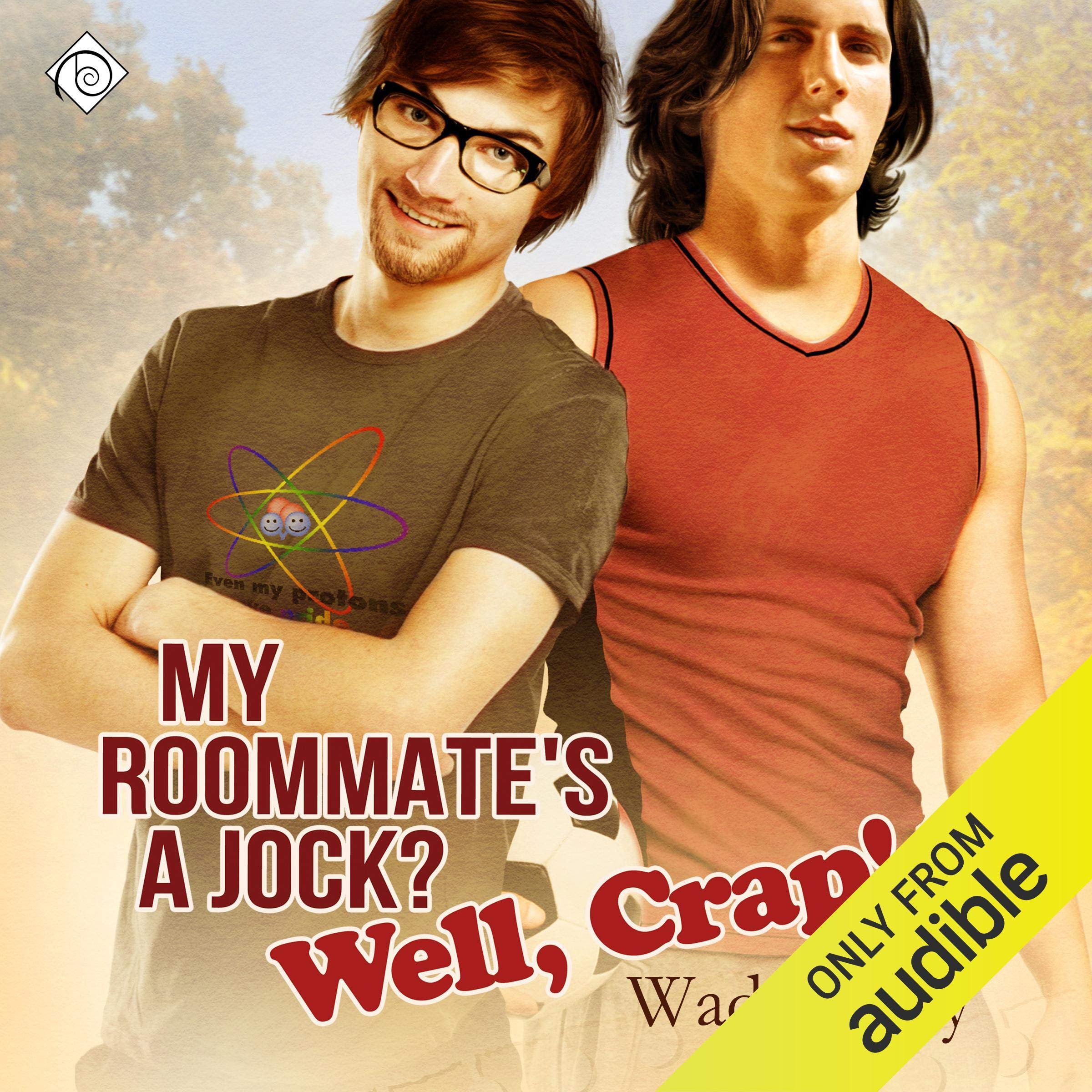 Cover art for My Roommate's a Jock? Well, Crap!
