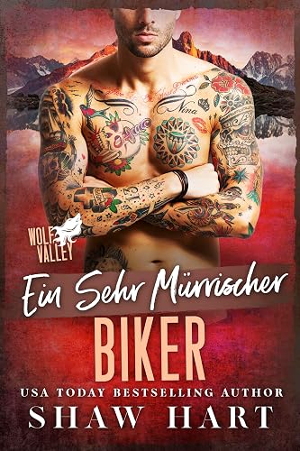 Ein sehr mürrischer Biker (Wolf Valley: Grumps 2)
