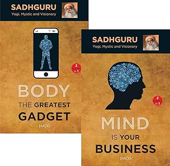 BODY THE GREATEST GADGE + MIND IS YOUR BUSINESS (2 BOOKS I N 1)