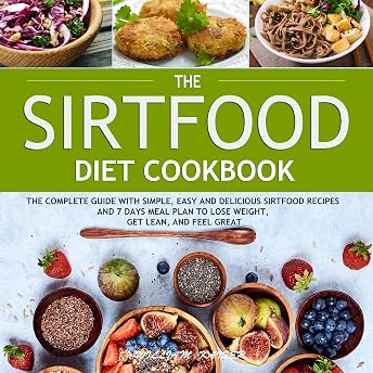 The Sirtfood Diet Cookbook Audiobook by William Kaiser episode artwork