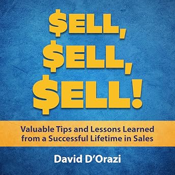 Sell, Sell, Sell! Audiobook by David F. D’Orazi episode artwork