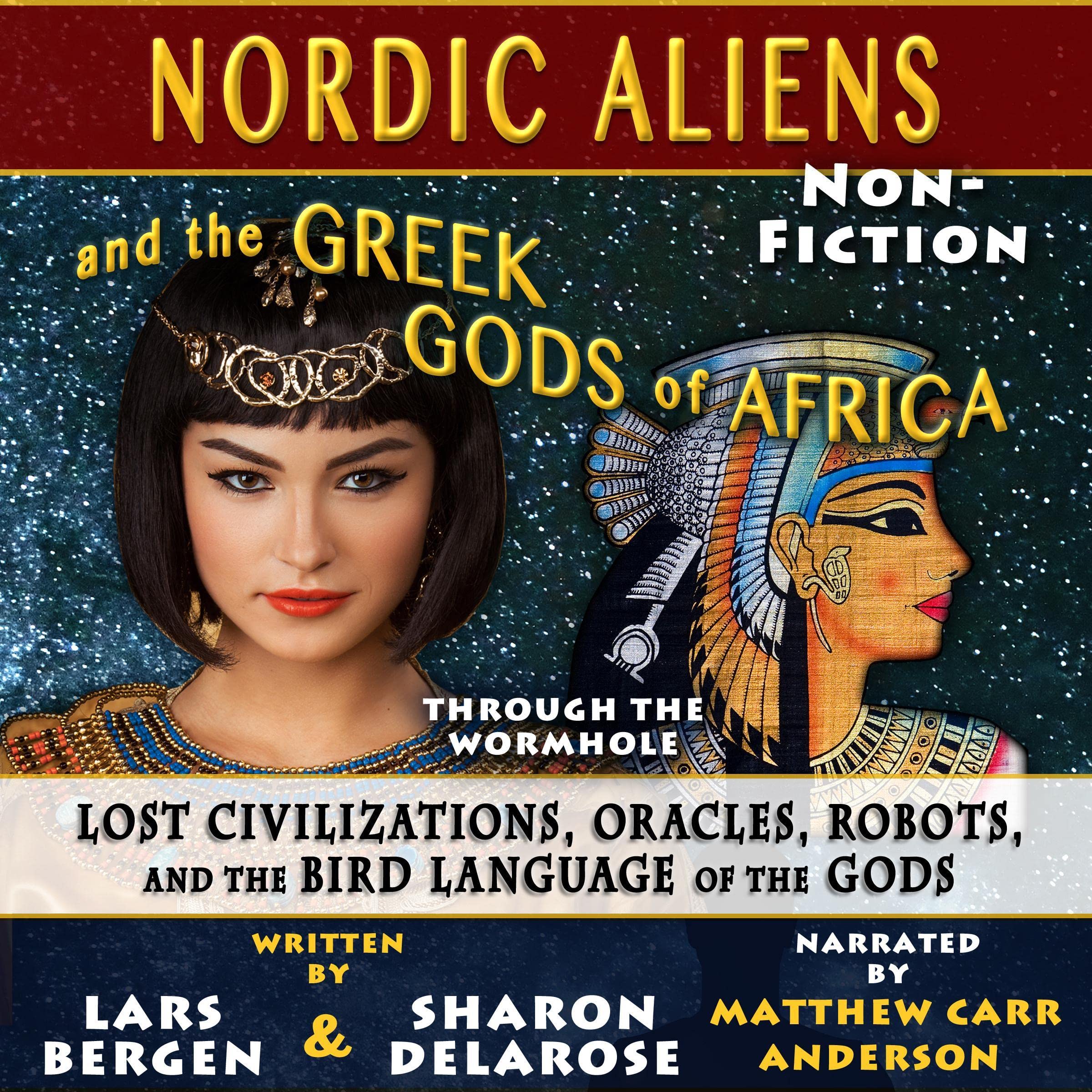 Cover art for Nordic Aliens and the Greek Gods of Africa