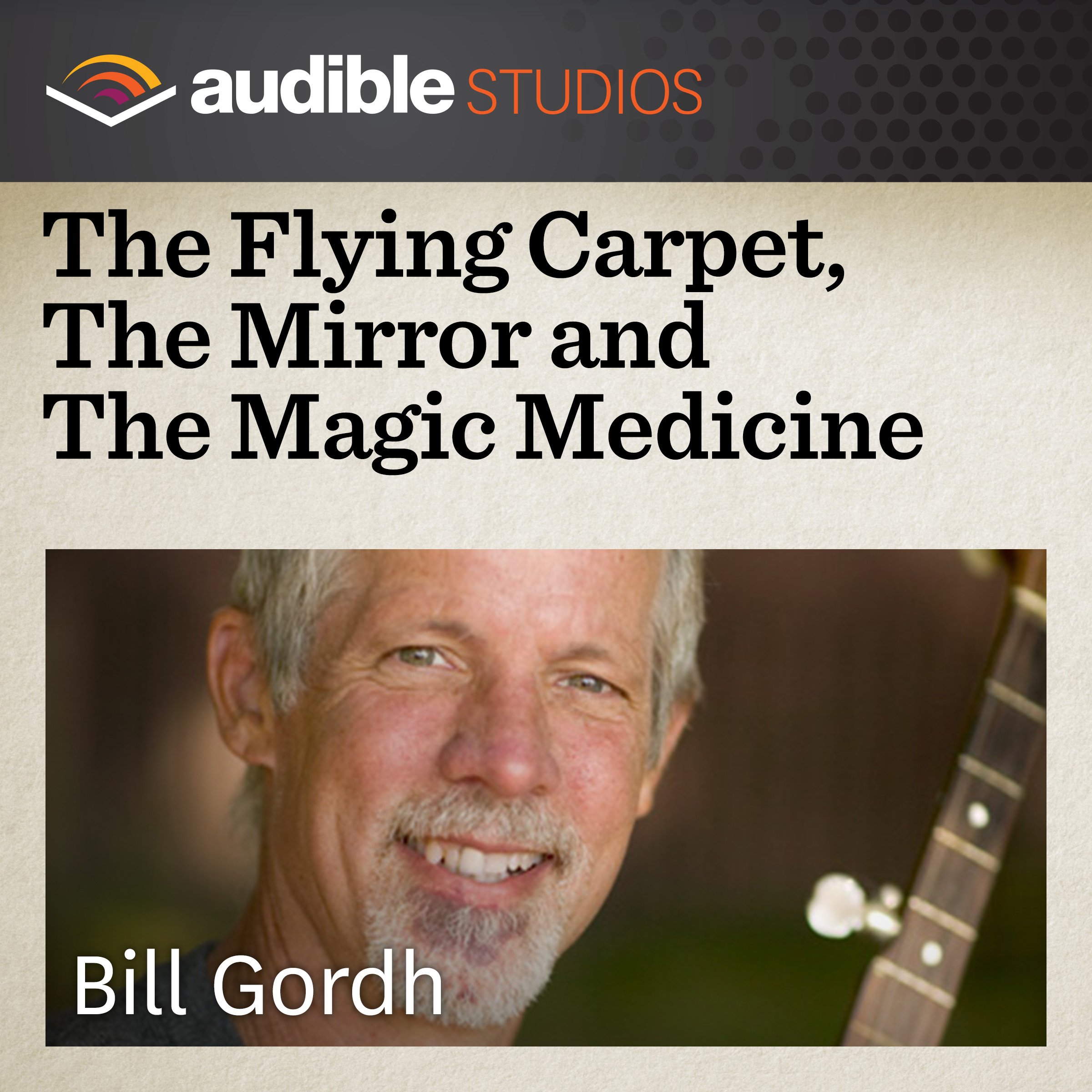 Cover art for The Flying Carpet, The Mirror and The Magic Medicine