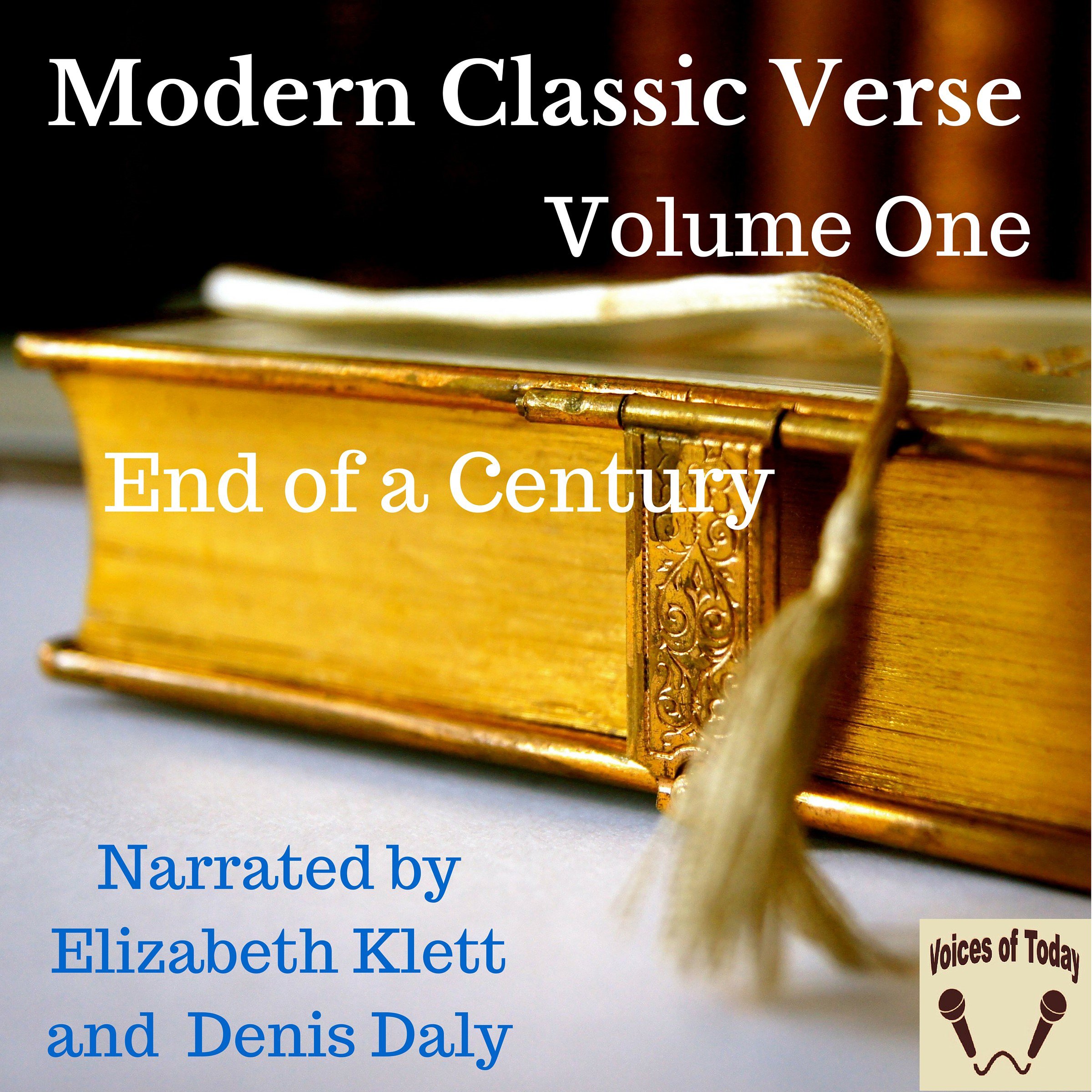 Modern Classic Verse - Volume 1 - End of a Century