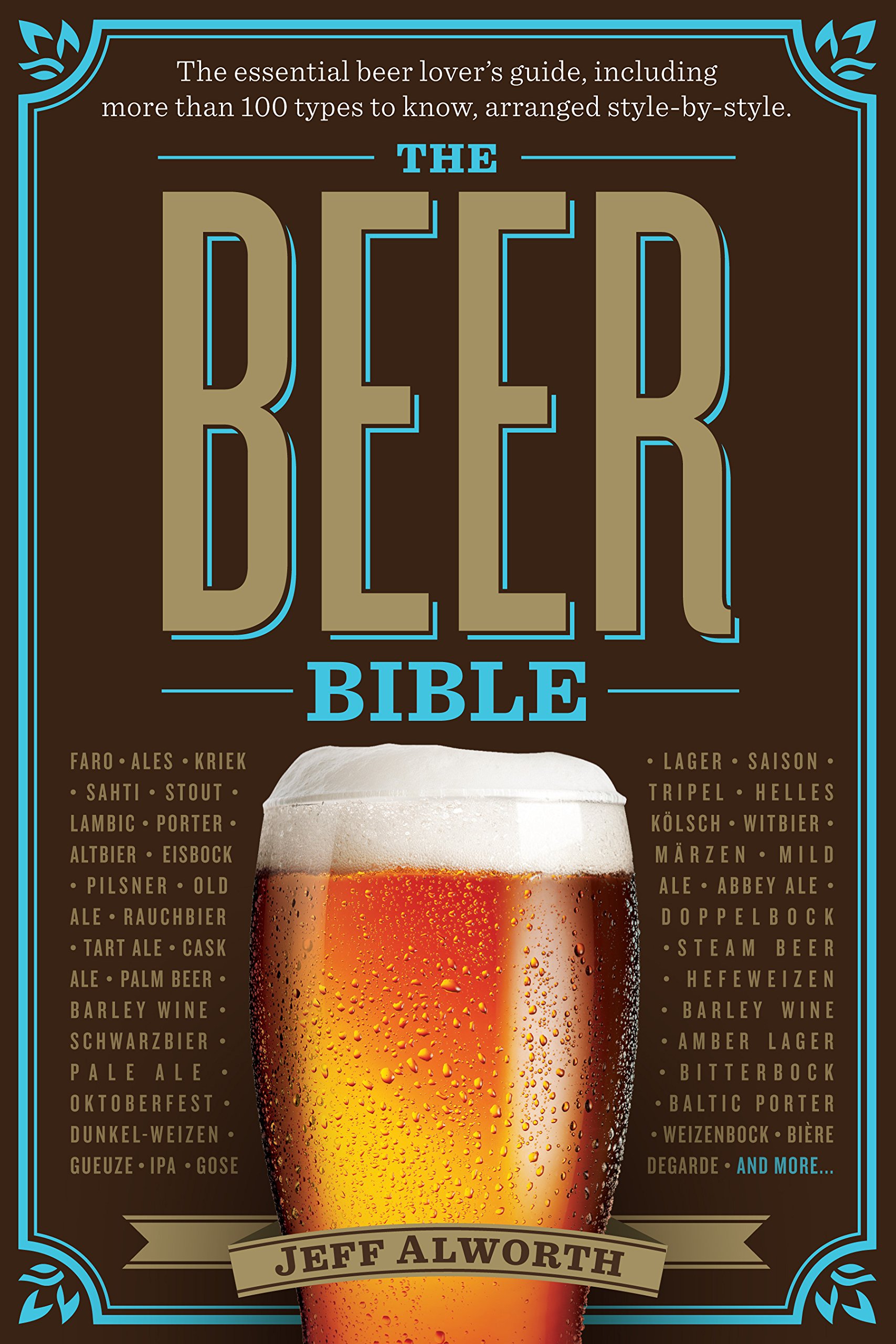 The Beer Bible Paperback – August 11, 2015