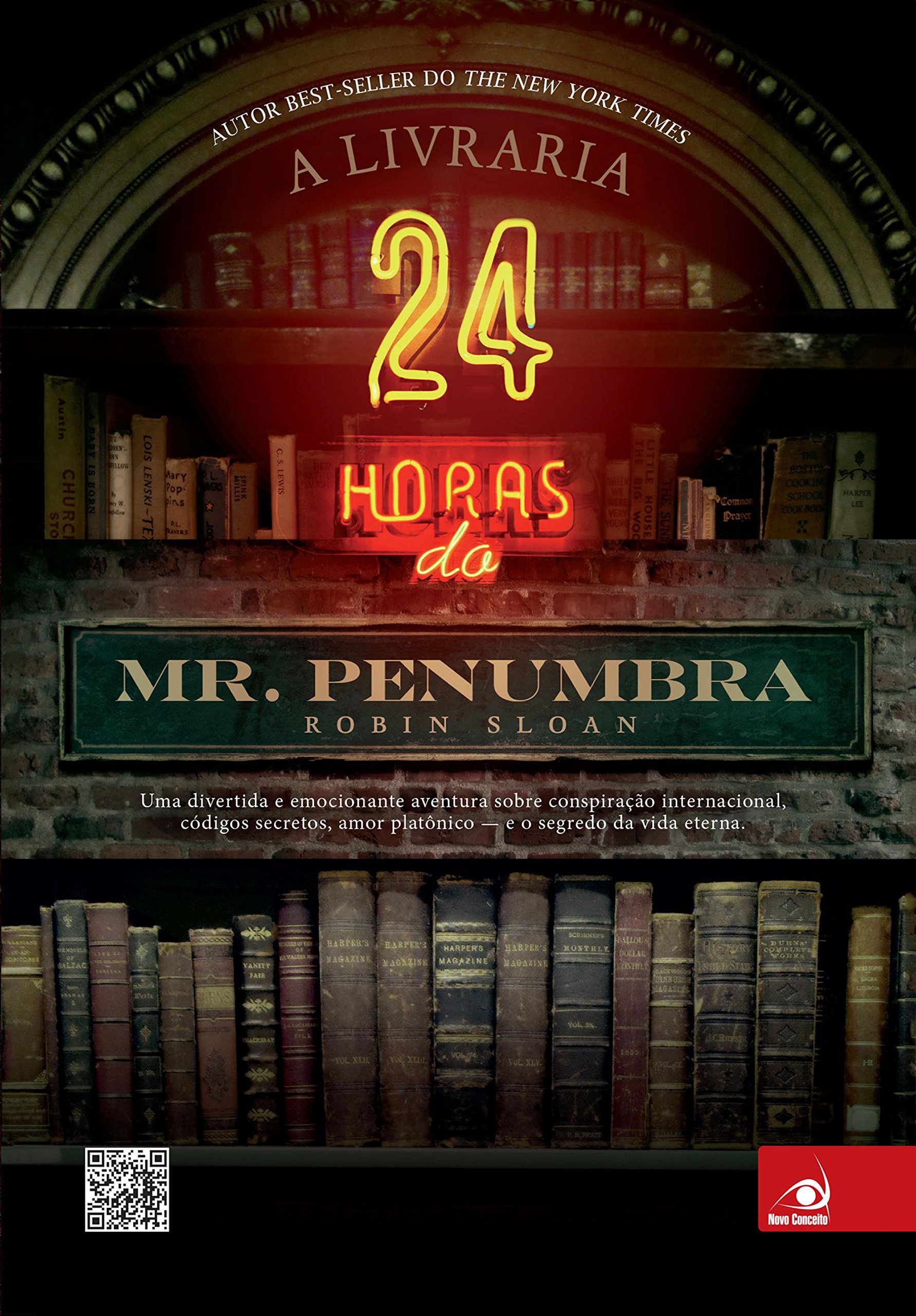 A livraria 24 horas do Mr. Penumbra (Portuguese Edition)