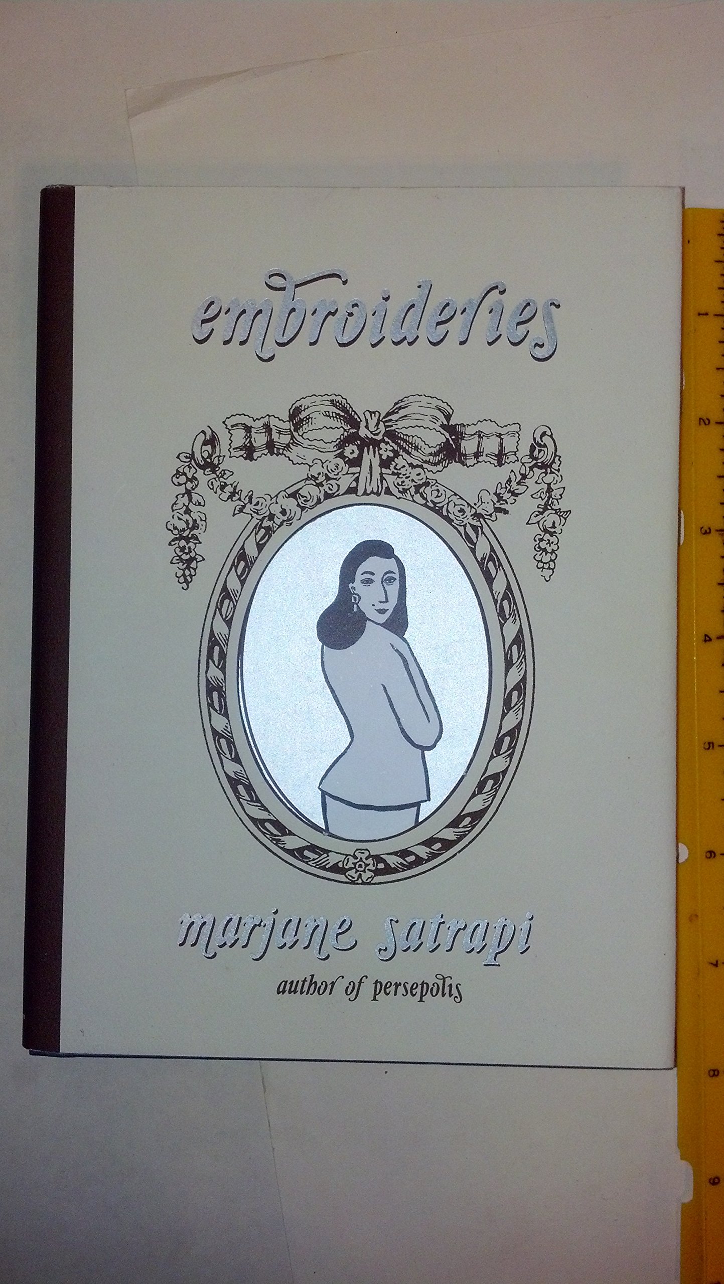 Embroideries [Hardcover] Satrapi, Marjane