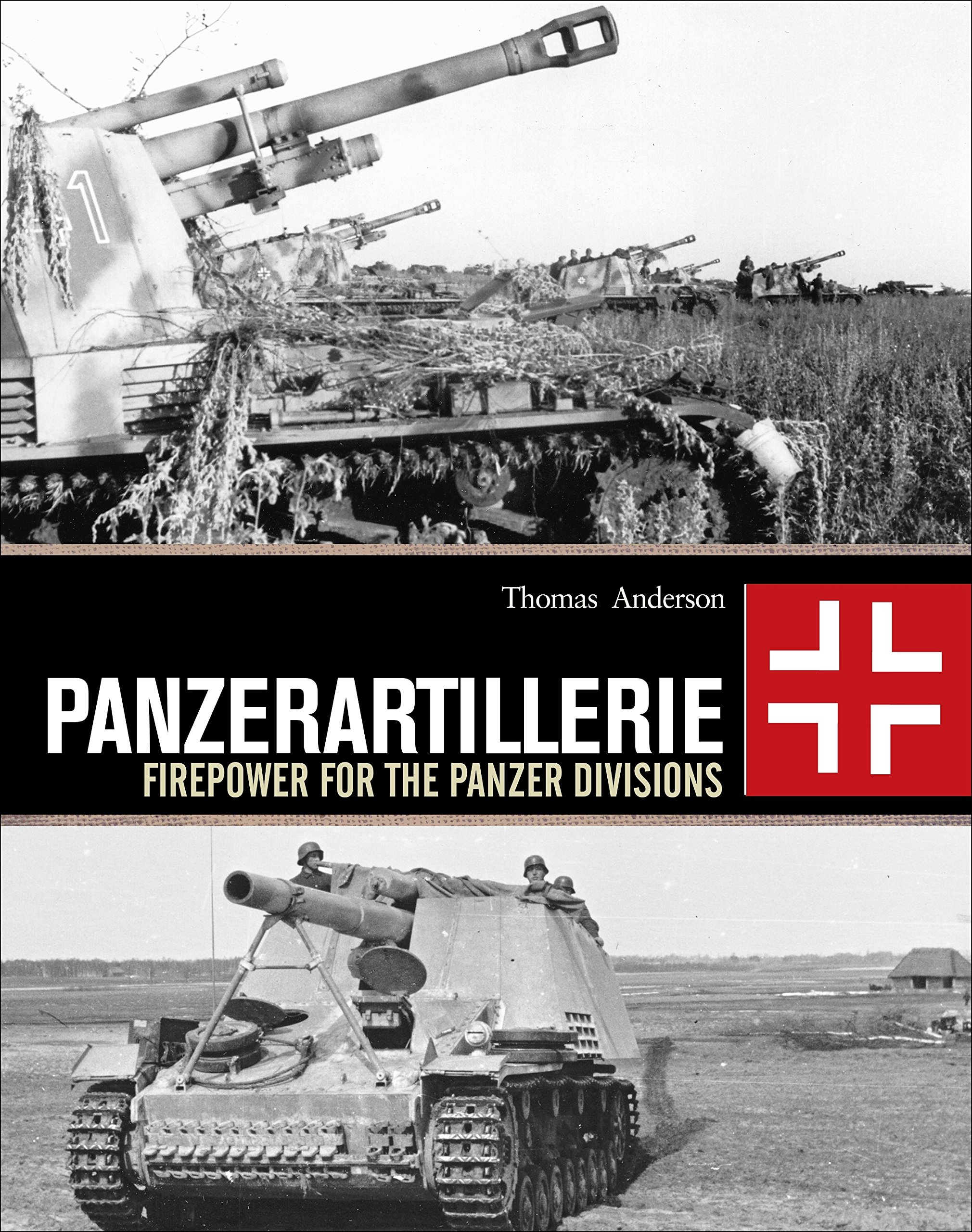 Panzerartillerie by Thomas Anderson HARDBACK 9781472820242