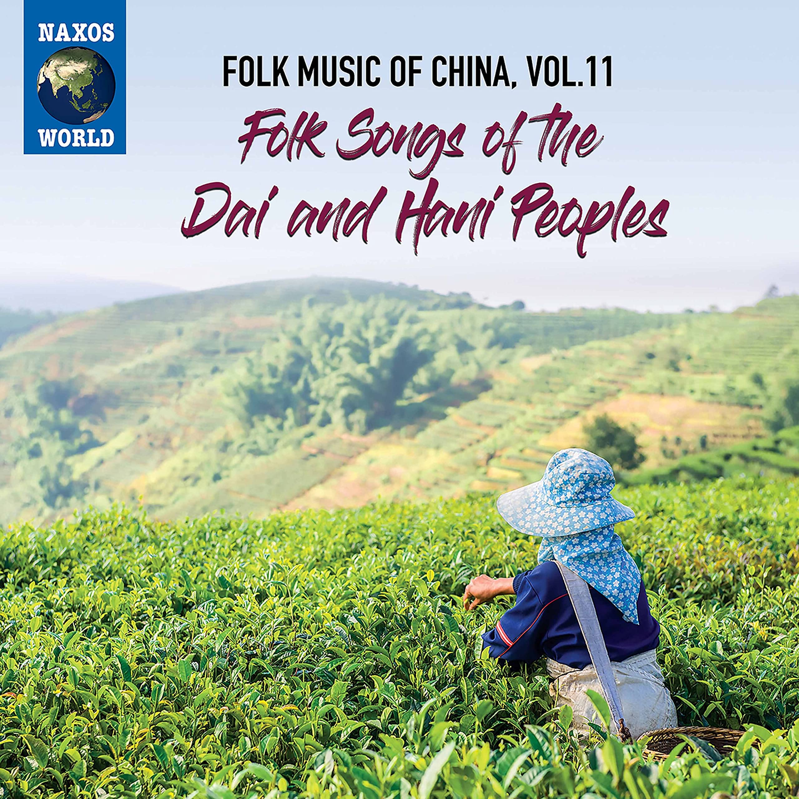 Folk Music Of China, Vol.11 - Folk Songs Of The Dai And Han