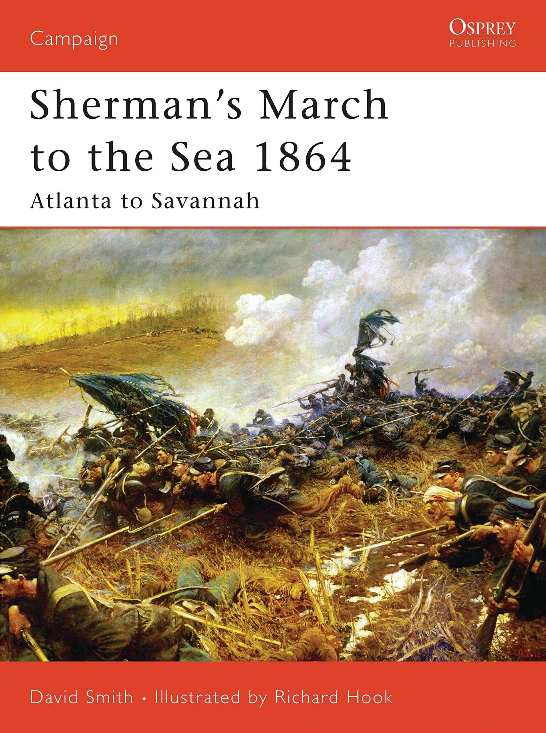 Sherman's March to the Sea 1864: Atlanta to Savannah: No. 179 (Campaign)