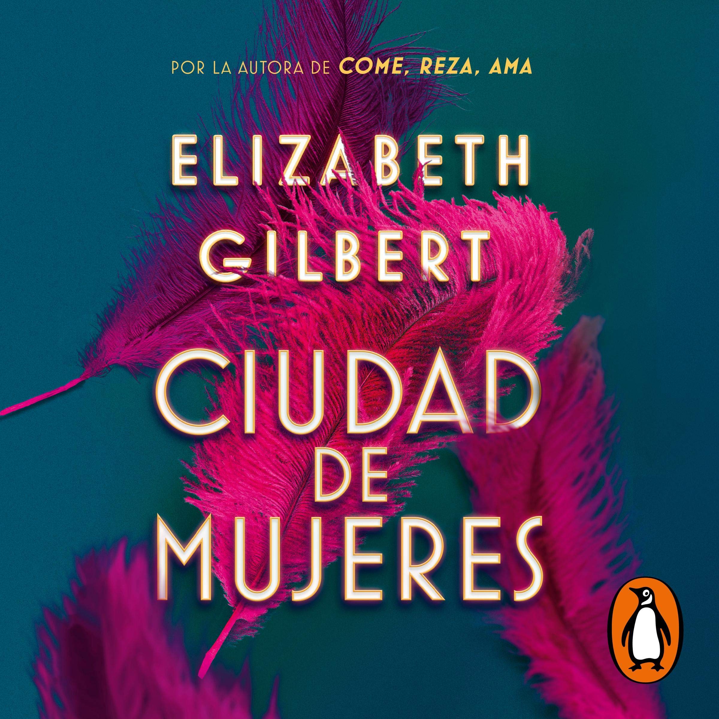 Cover art for Ciudad de mujeres [City of Girls]